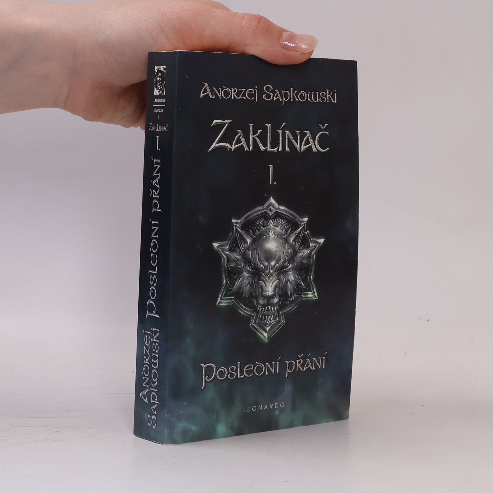 Andrzej Sapkowski Zaklínač I. Poslední přání