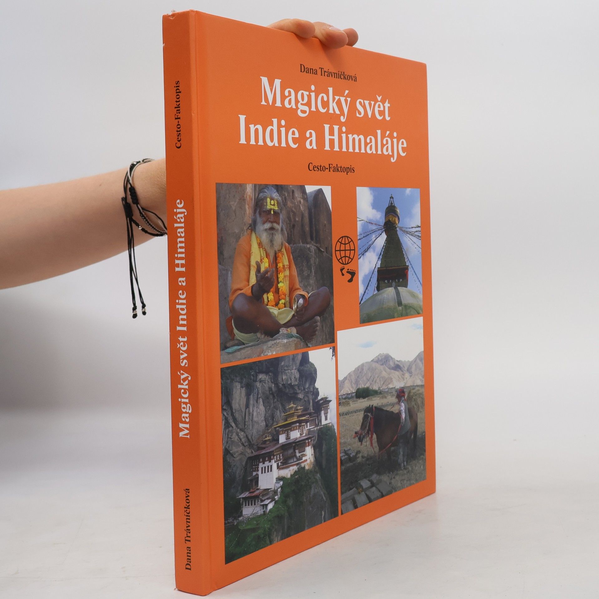 Dana Travnickova Magický svět Indie a Himaláje