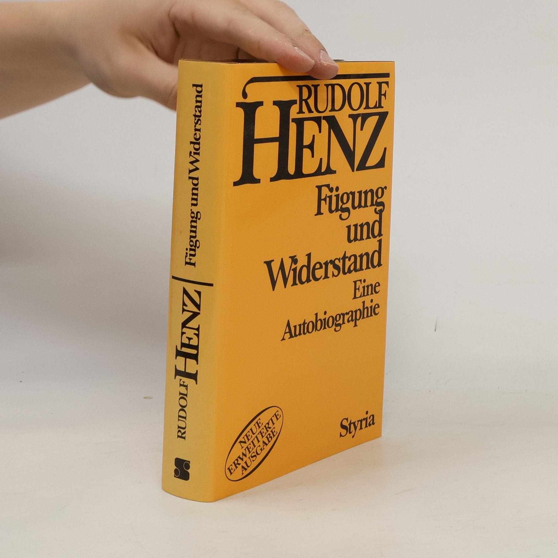 Rudolf Henz Fügung und Widerstand