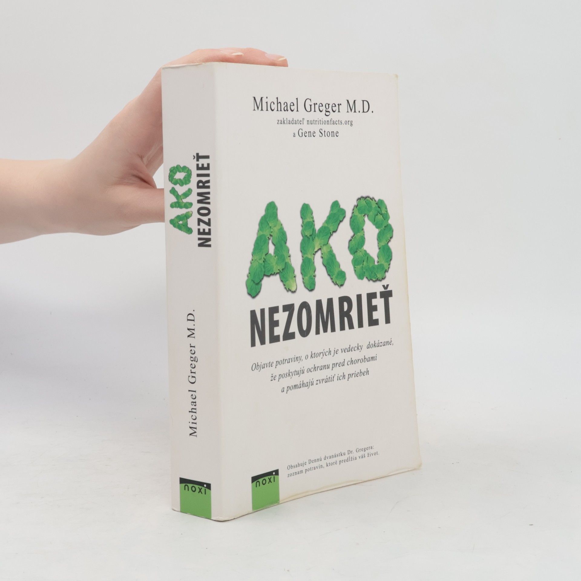 Michael Greger Ako nezomrieť
