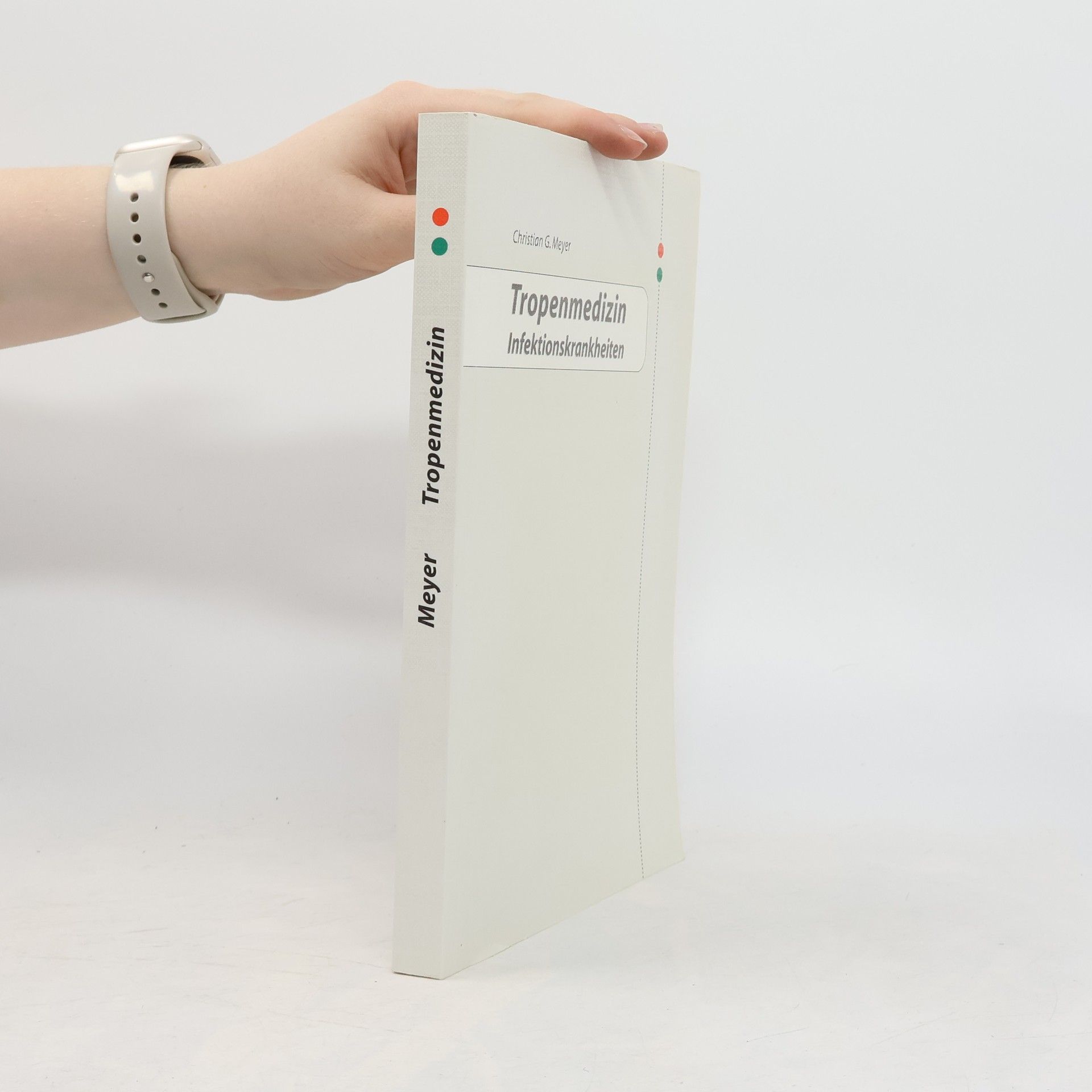 Christian G. Meyer Tropenmedizin. Infektionskrankheiten