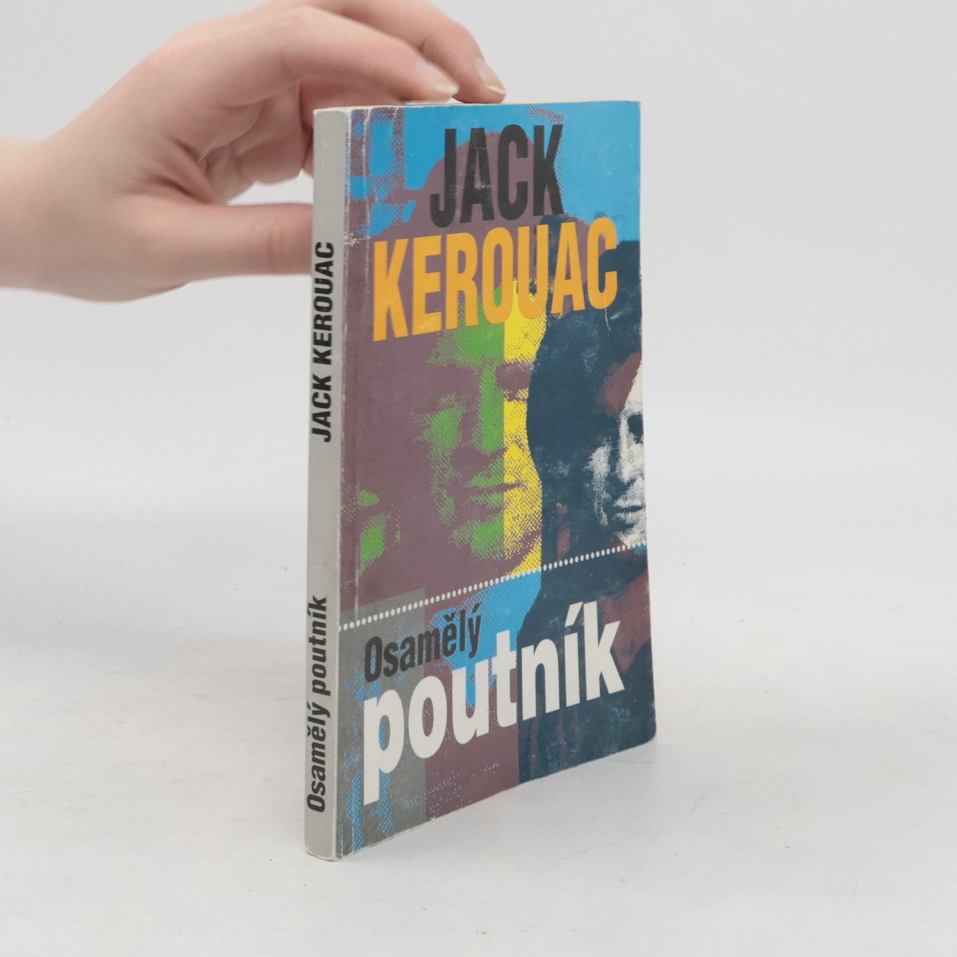 Jack Kerouac Osamělý poutník
