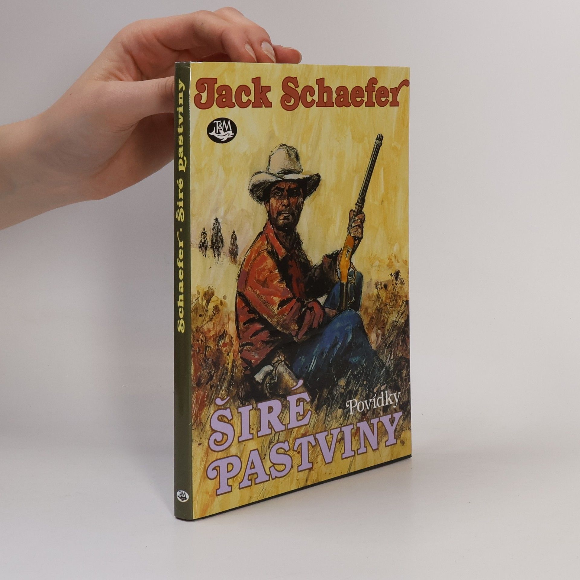 Jack Schaefer Širé pastviny