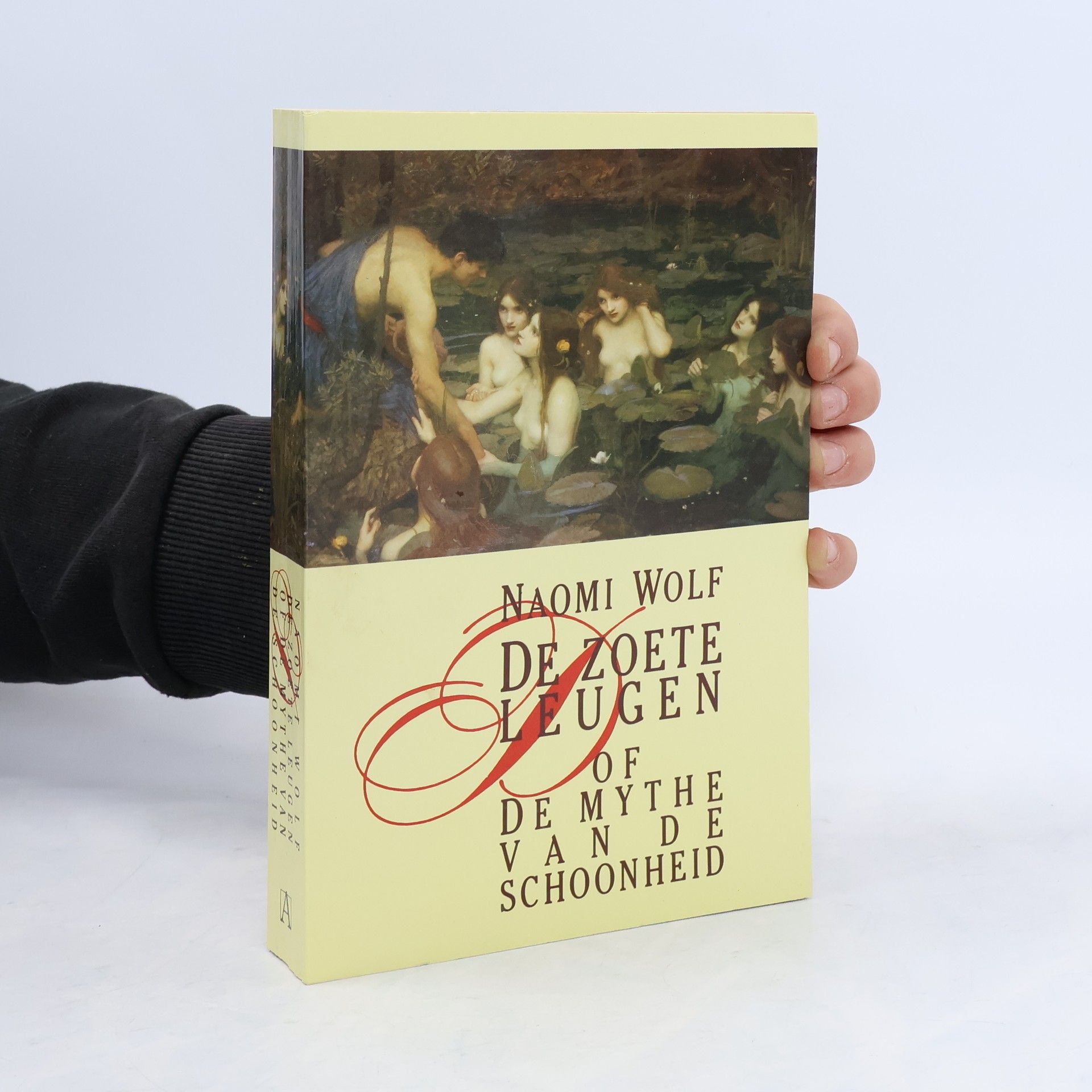 Stanneke Wagenaar De Zoete Leugen of De Mythe van de Schoonheid