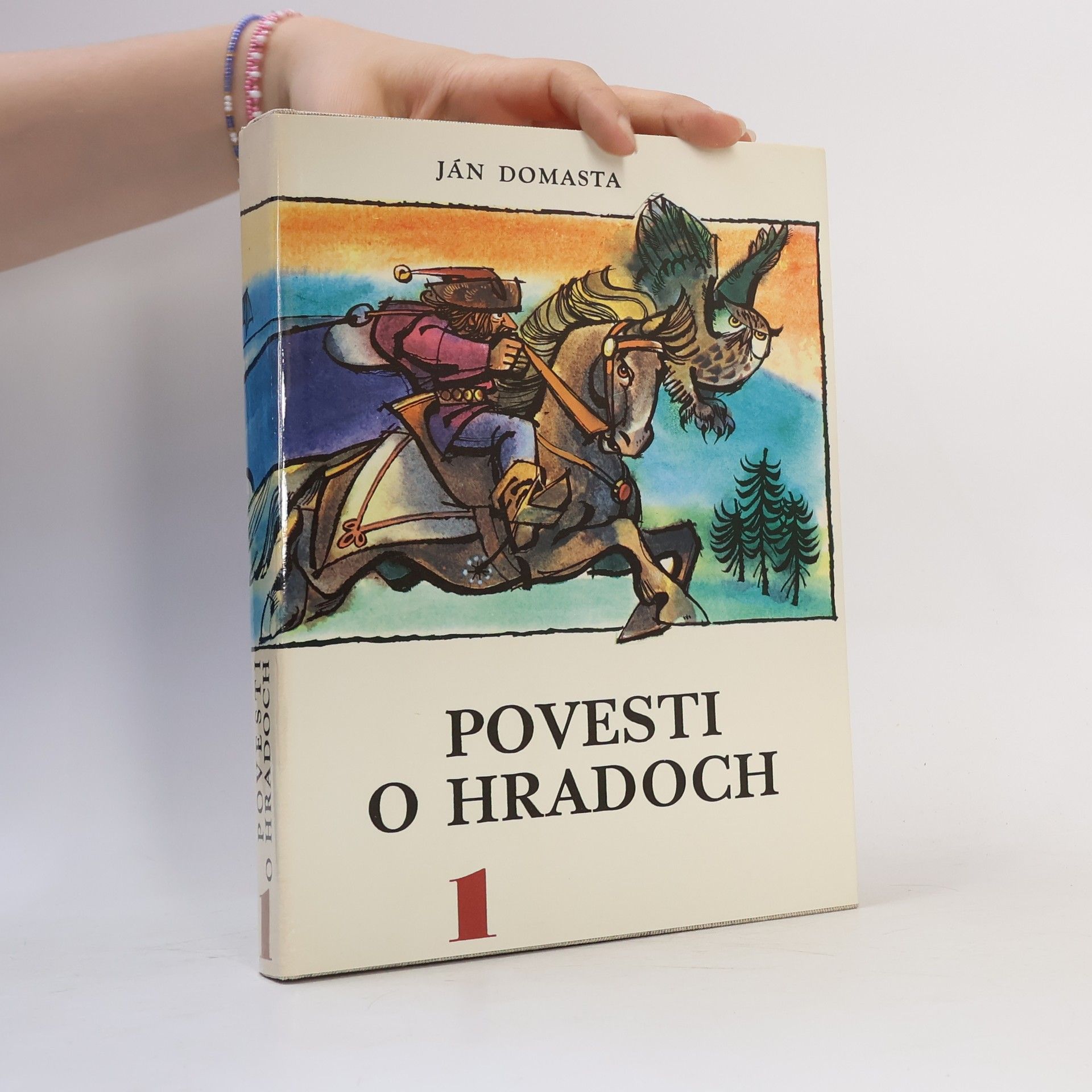 Ján Domasta Povesti o hradoch 1