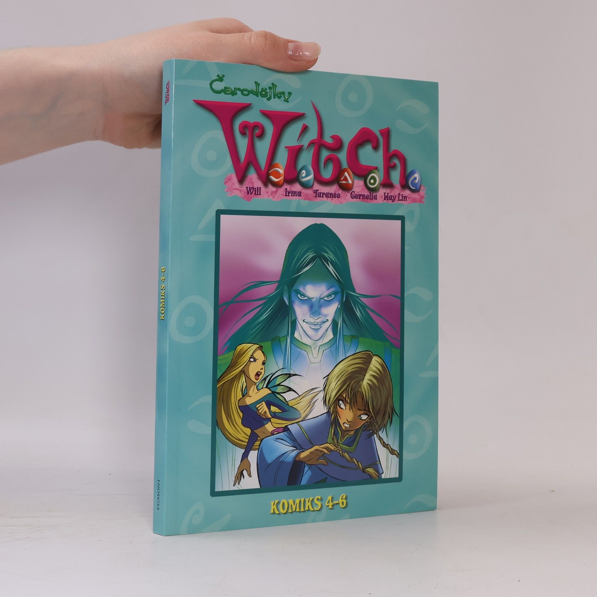 Francesco Artibani W.I.T.C.H. čarodějky : komiks 4-6
