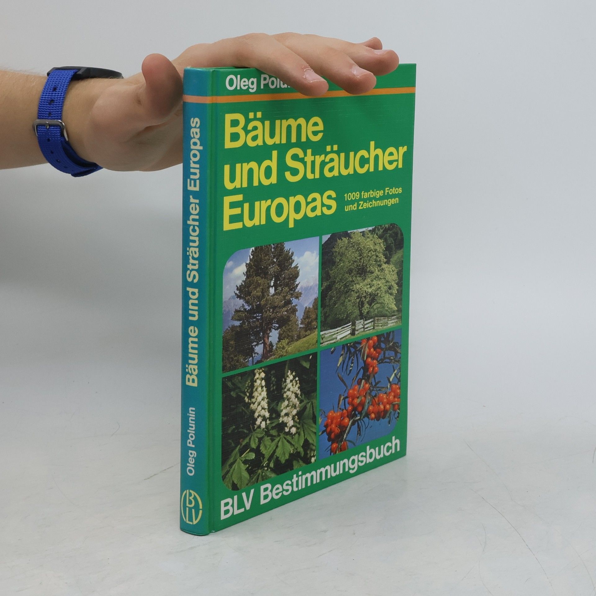 Oleg Polunin Bäume und Sträucher Europas