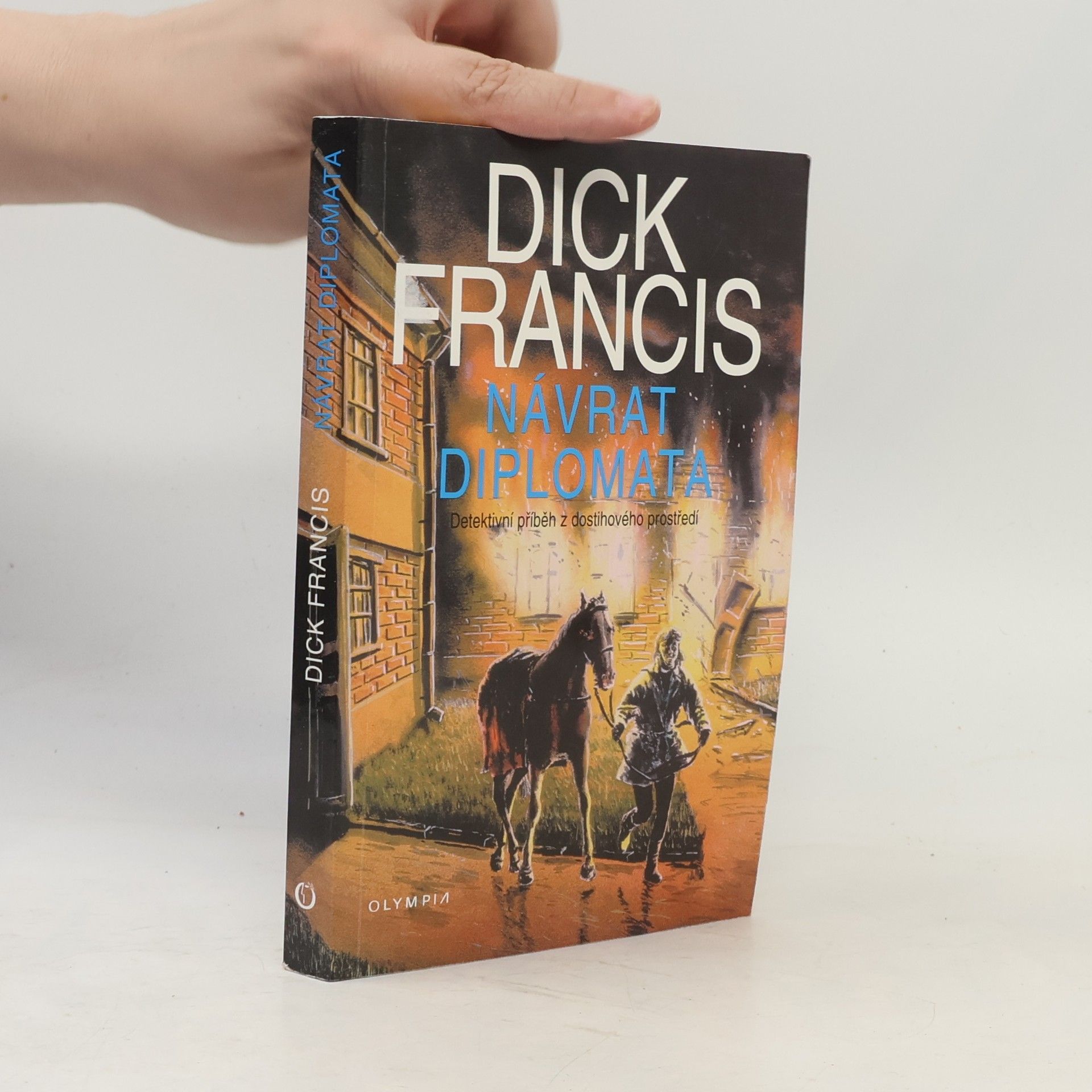 Dick Francis Návrat diplomata