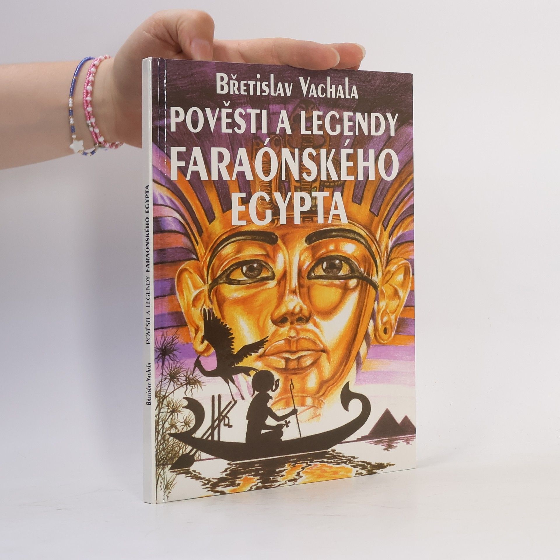 Pověsti a legendy faraónského Egypta