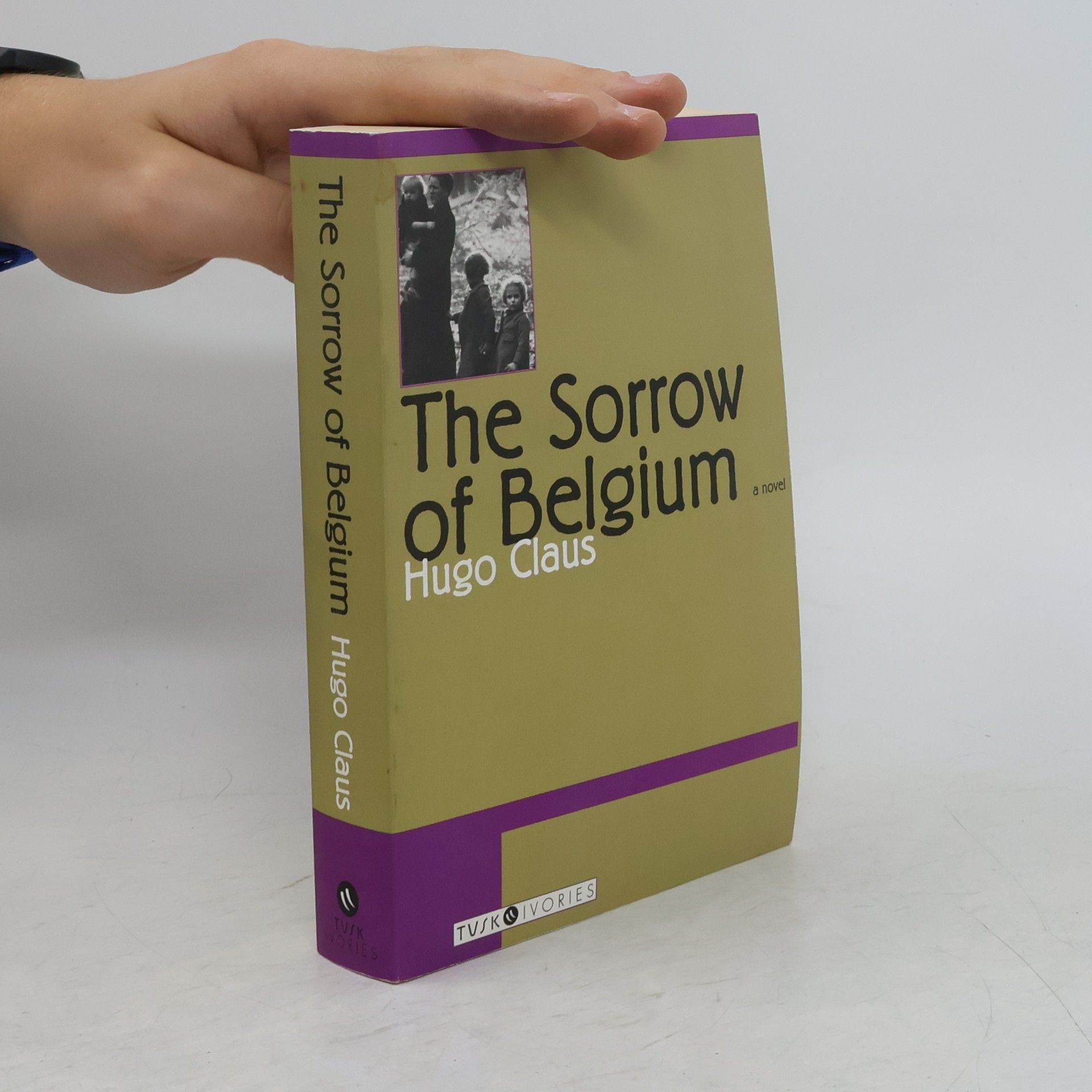 Arnold J. Pomerans Tusk Ivories: The Sorrow of Belgium