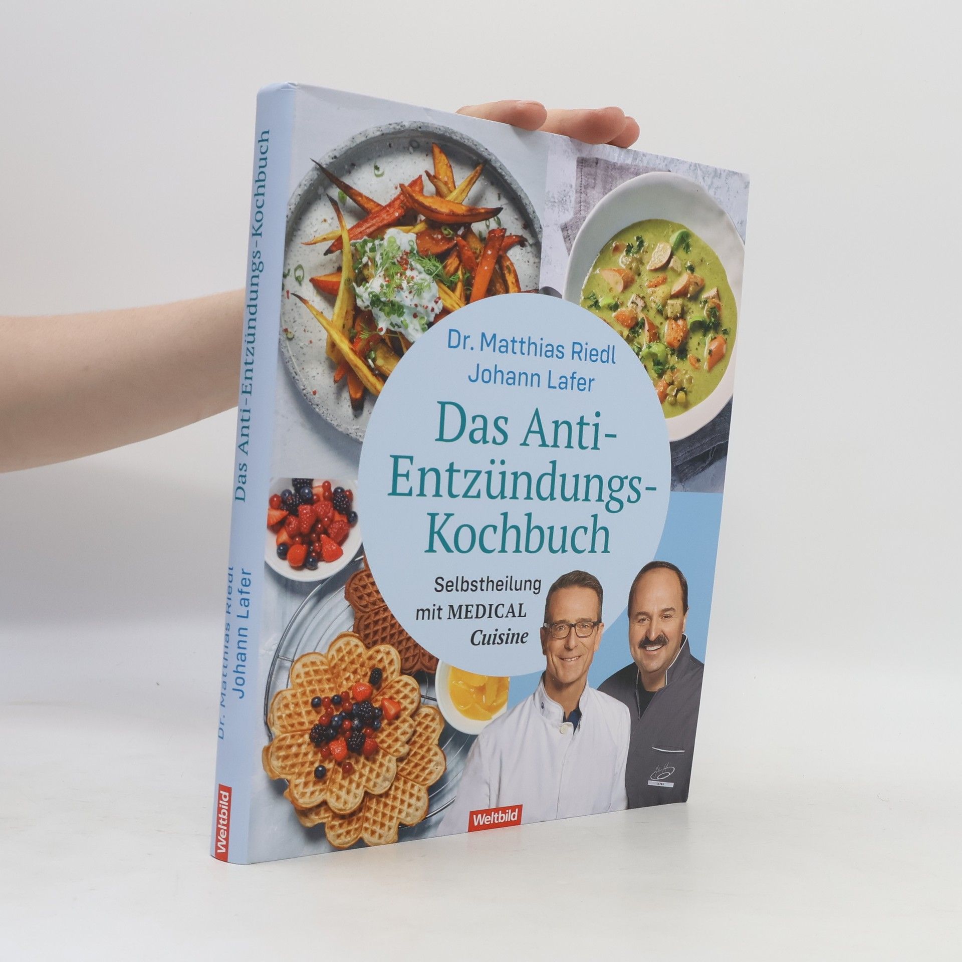 Matthias Riedl Das Anti-Entzündungs-Kochbuch