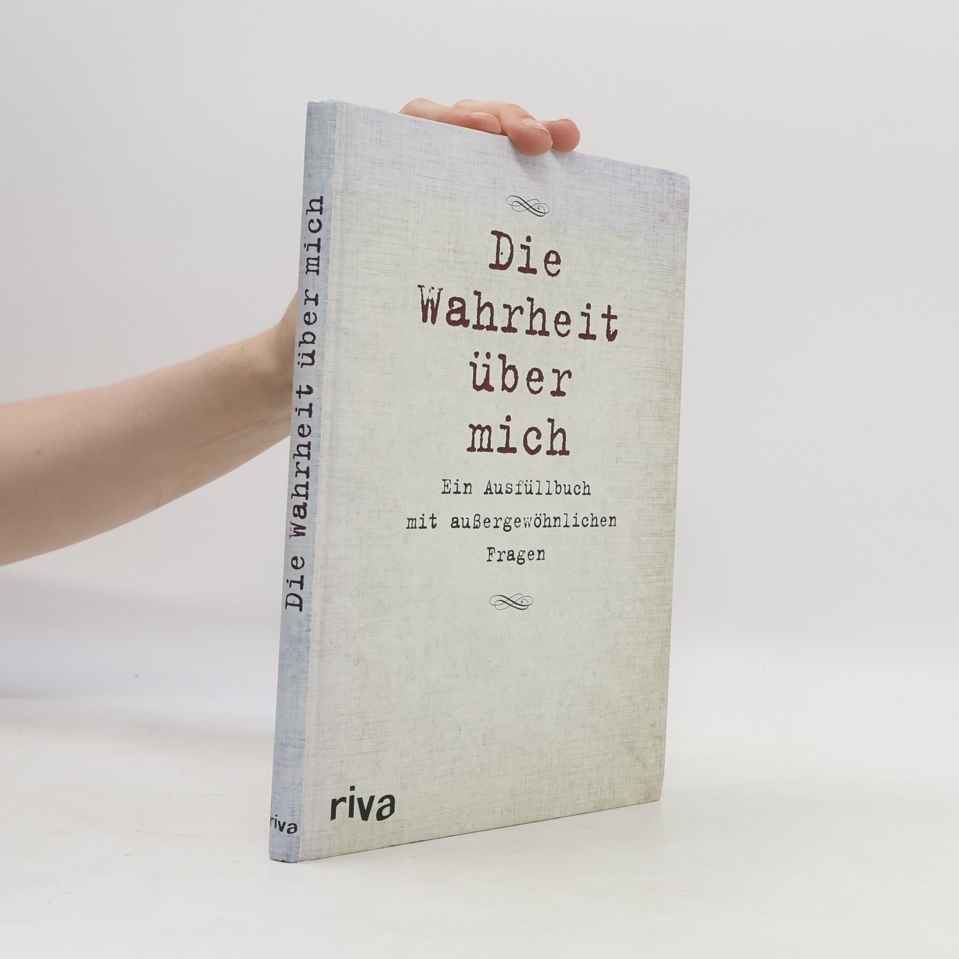 Autorenkollektiv Die Wahrheit über mich