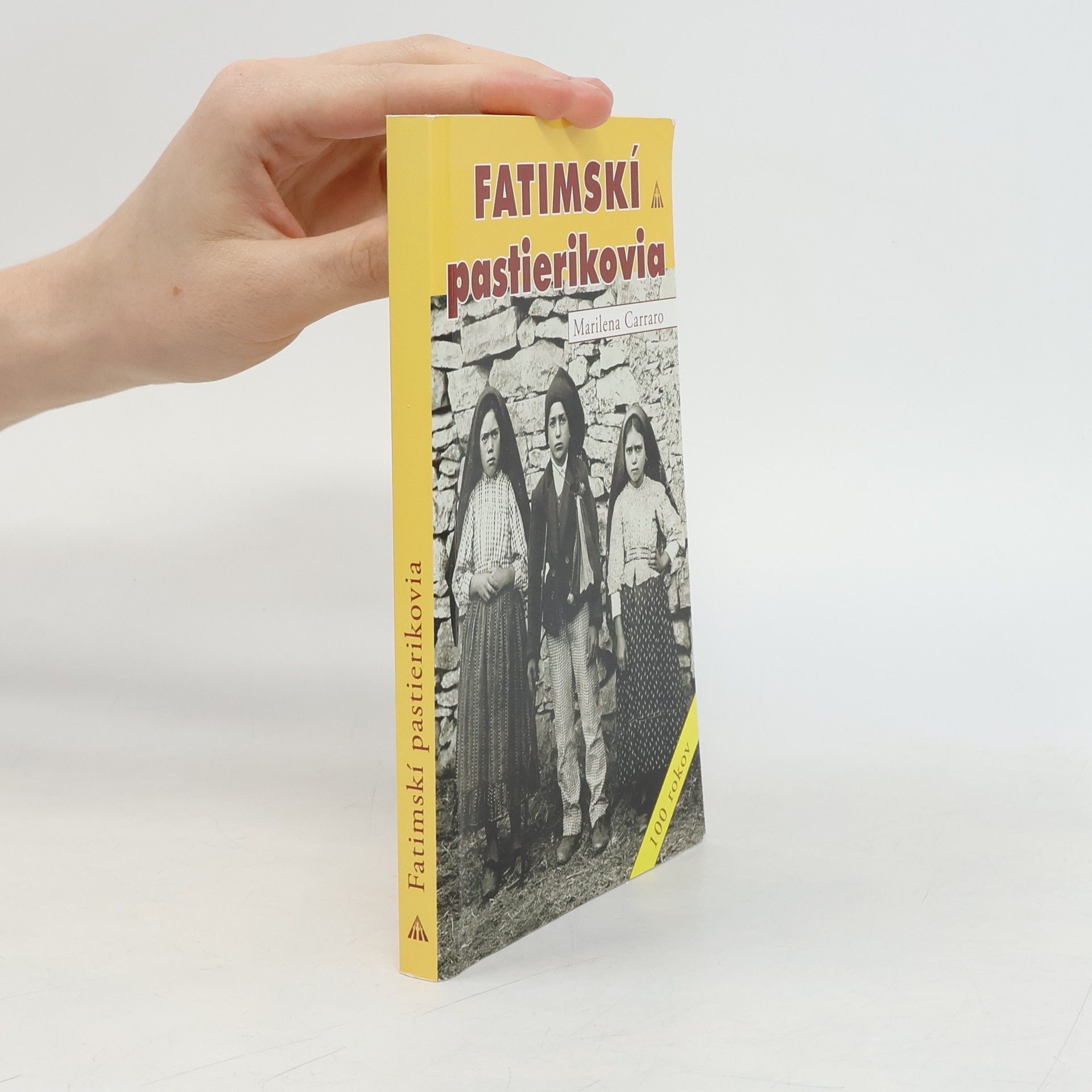 Marilena Carraro Fatimskí pastierikovia