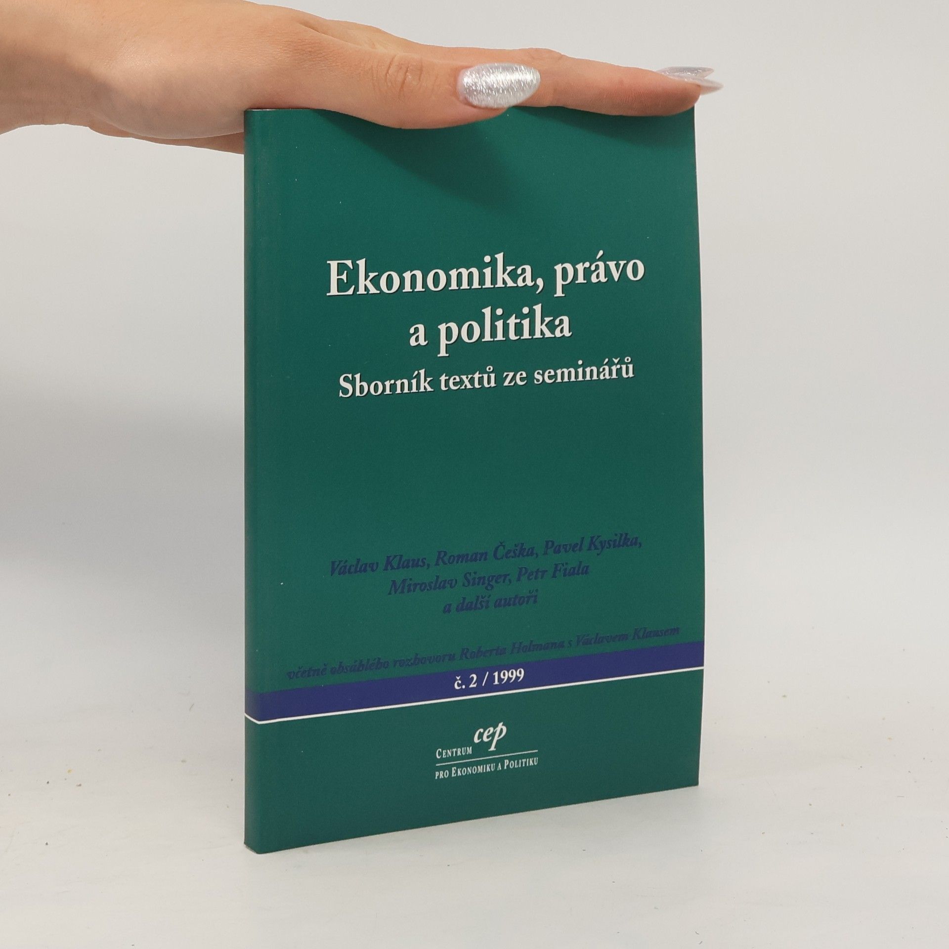 Autorenkollektiv Ekonomika, právo a politika 2/1999