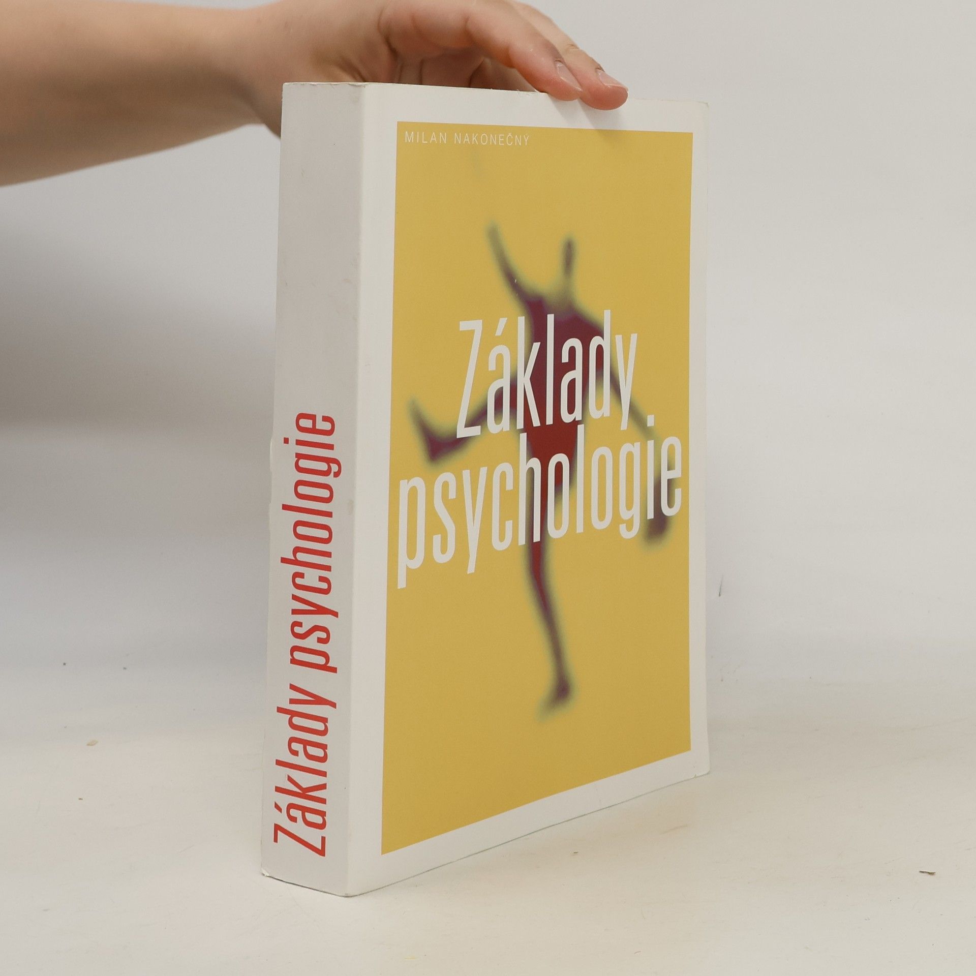 Milan Nakonečný Základy psychologie