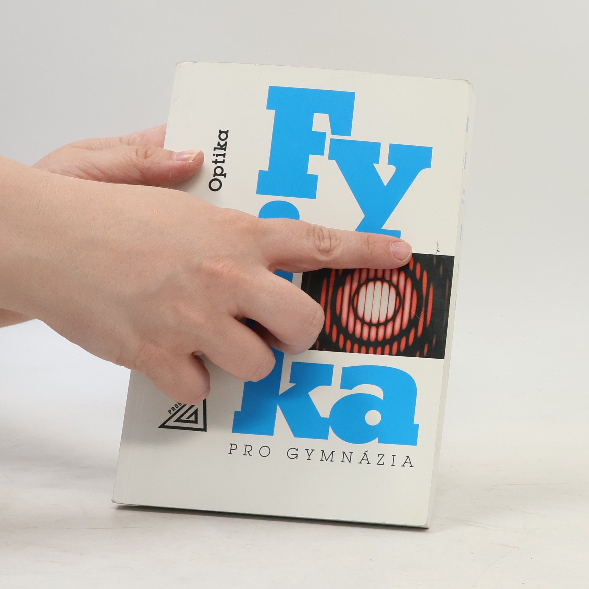 Oldřich Lepil Fyzika pro gymnázia. Optika