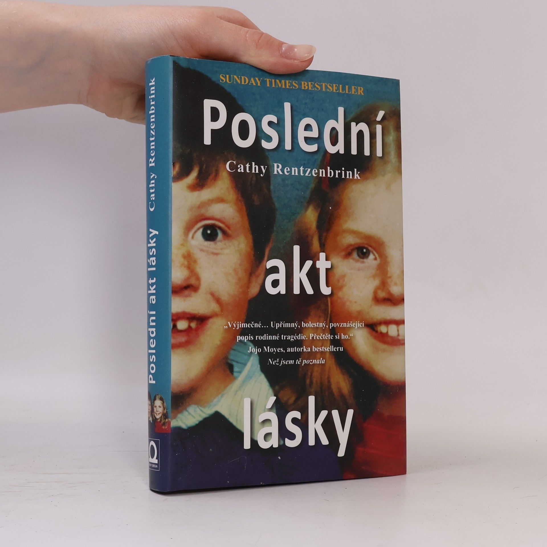 Cathy Rentzenbrink Poslední akt lásky
