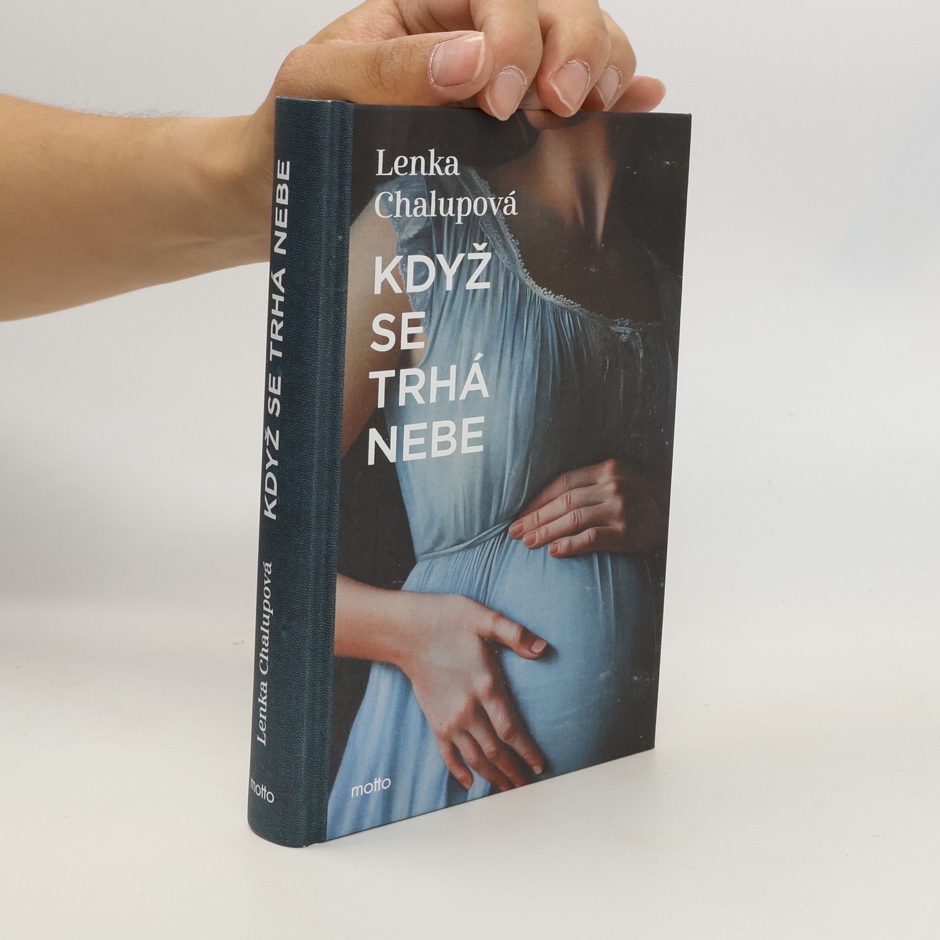 Lenka Chalupová Když se trhá nebe