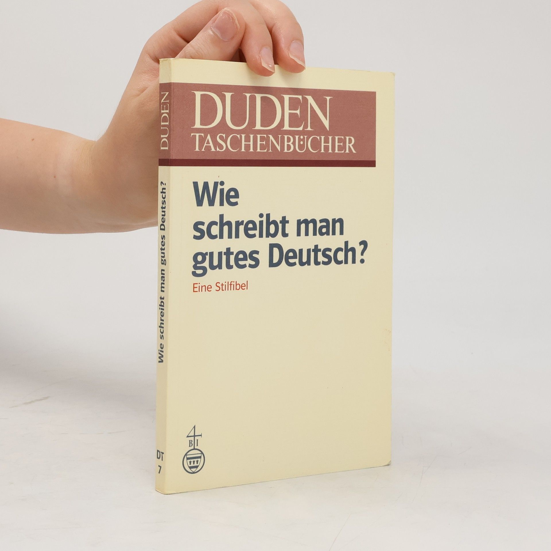 Wilfried Seibicke Duden, Wie schreibt man gutes Deutsch?