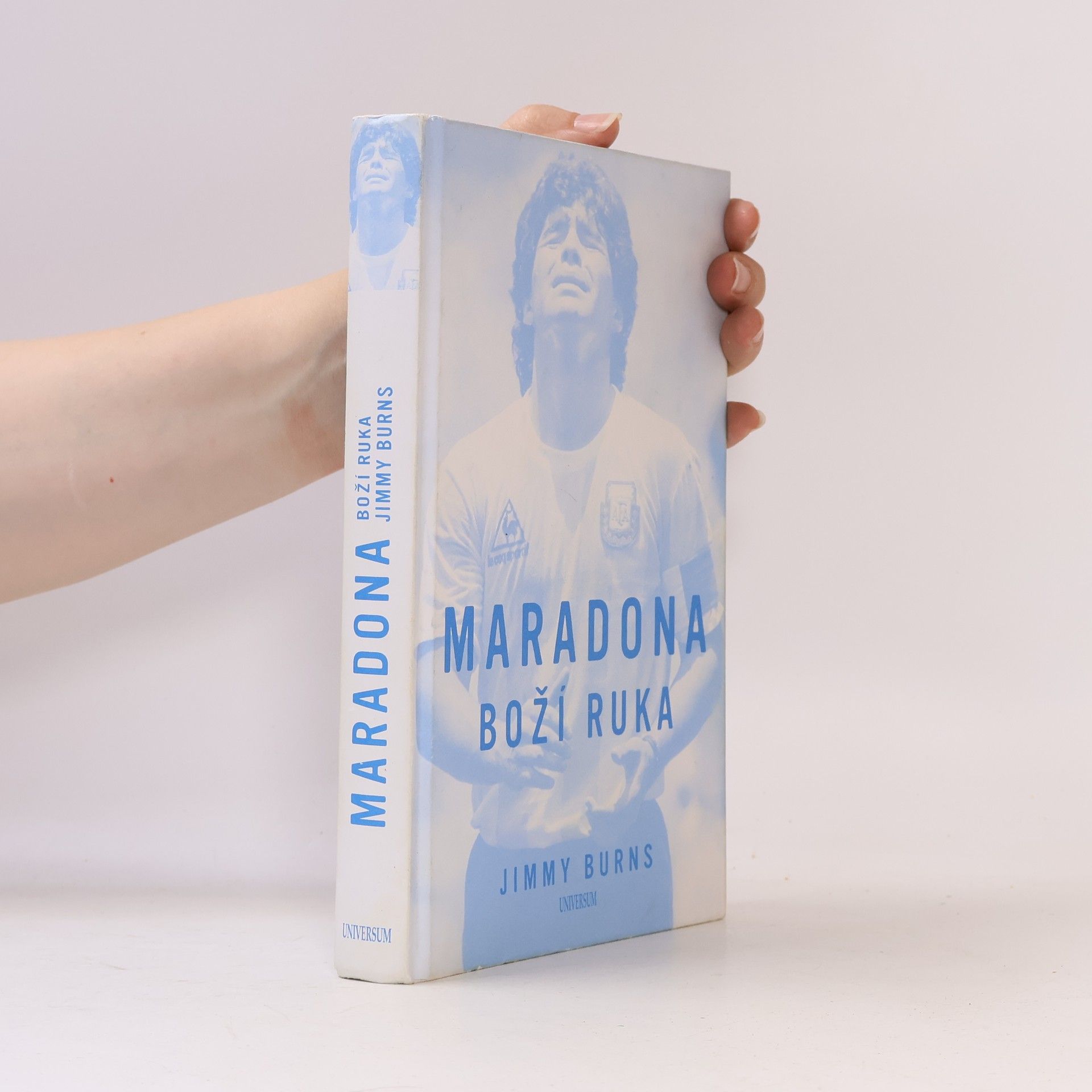 Jimmy Burns Maradona : The hand of God