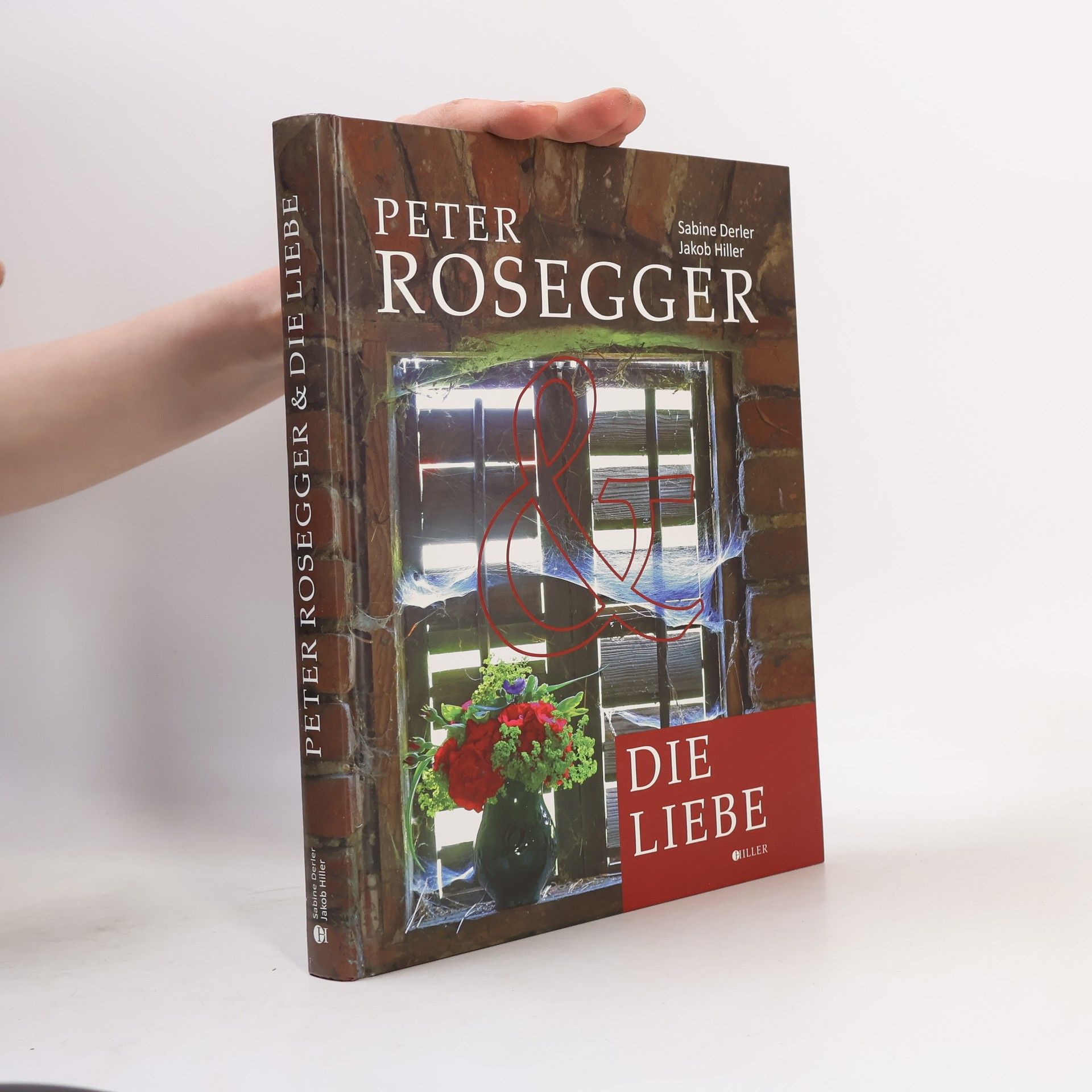 Sabine Derler Peter Rosegger & Die Liebe
