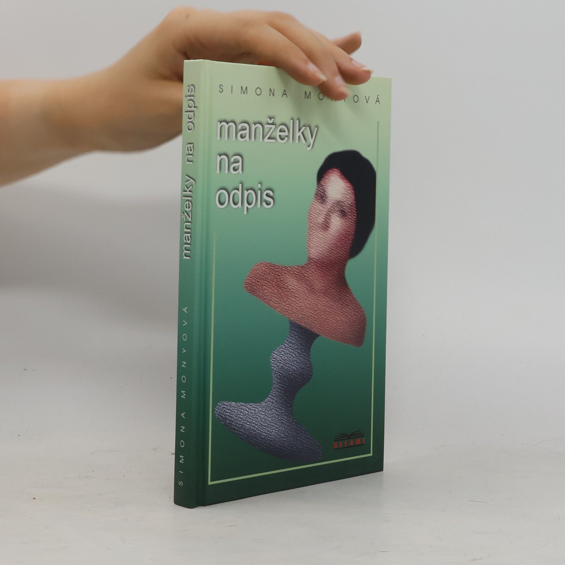 Simona Monyová Manželky na odpis