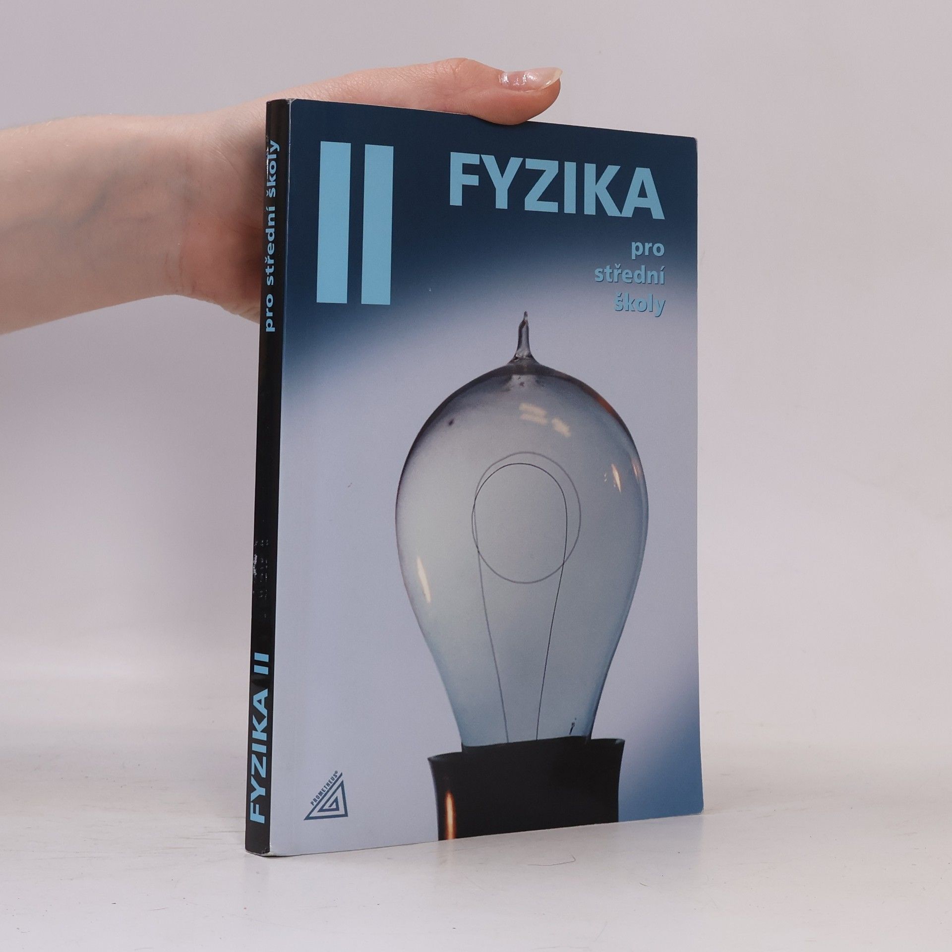 Oldřich Lepil Fyzika pro střední školy II