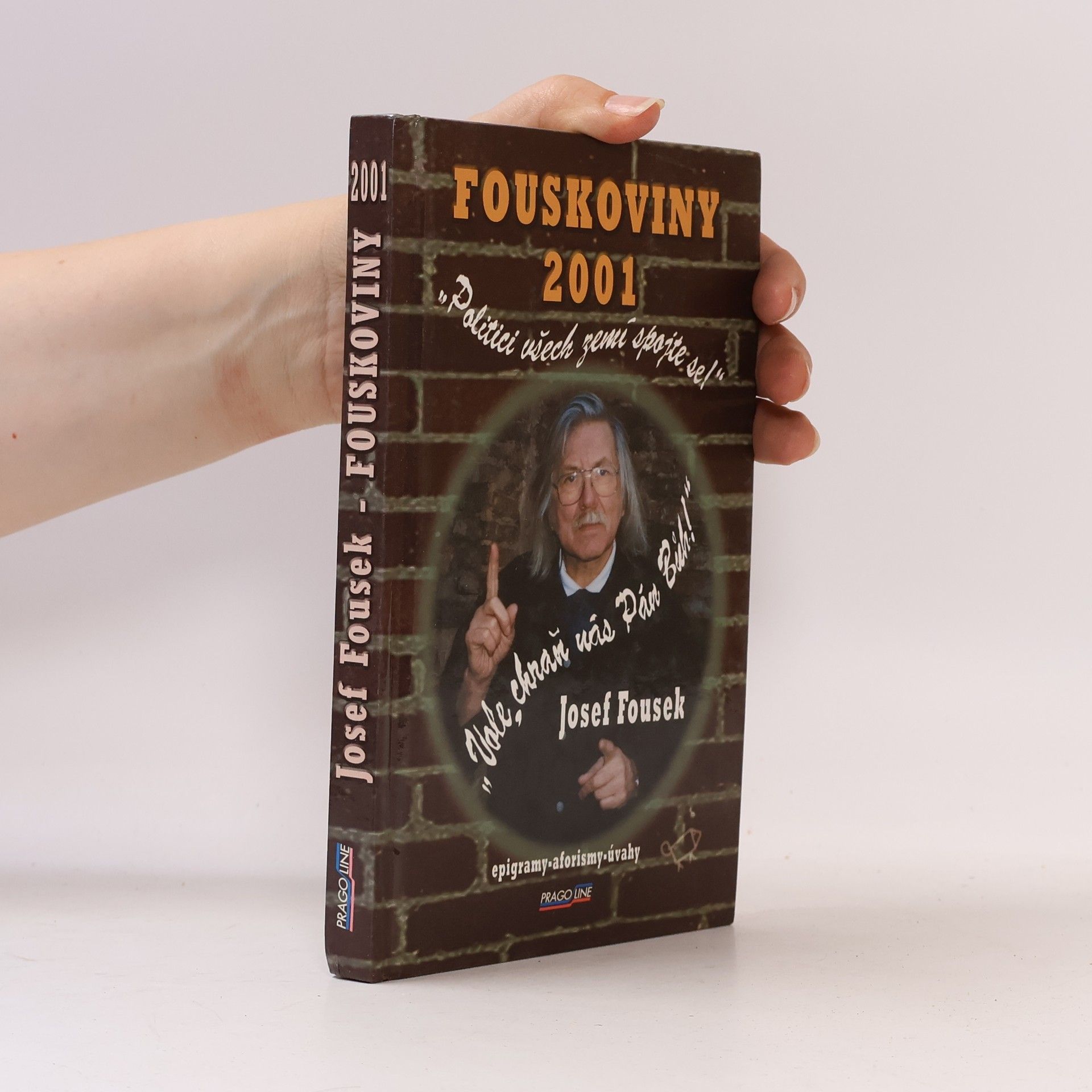 Josef Fousek Fouskoviny 2001. Epigramy, aforismy, úvahy