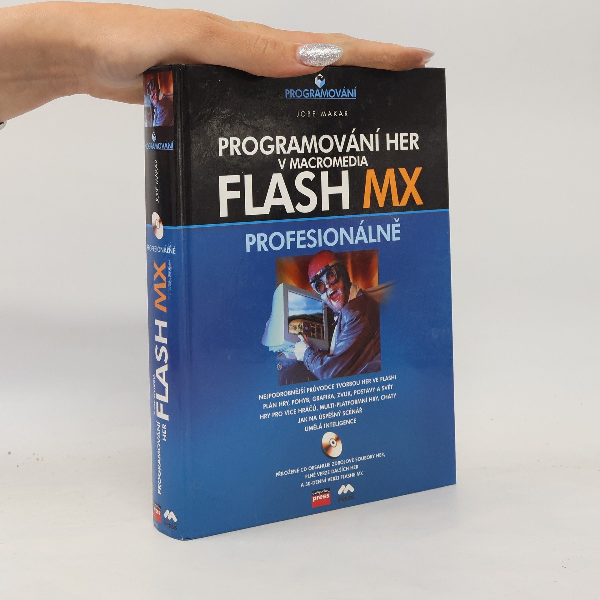 Jobe Makar Programování her v Macromedia Flash MX