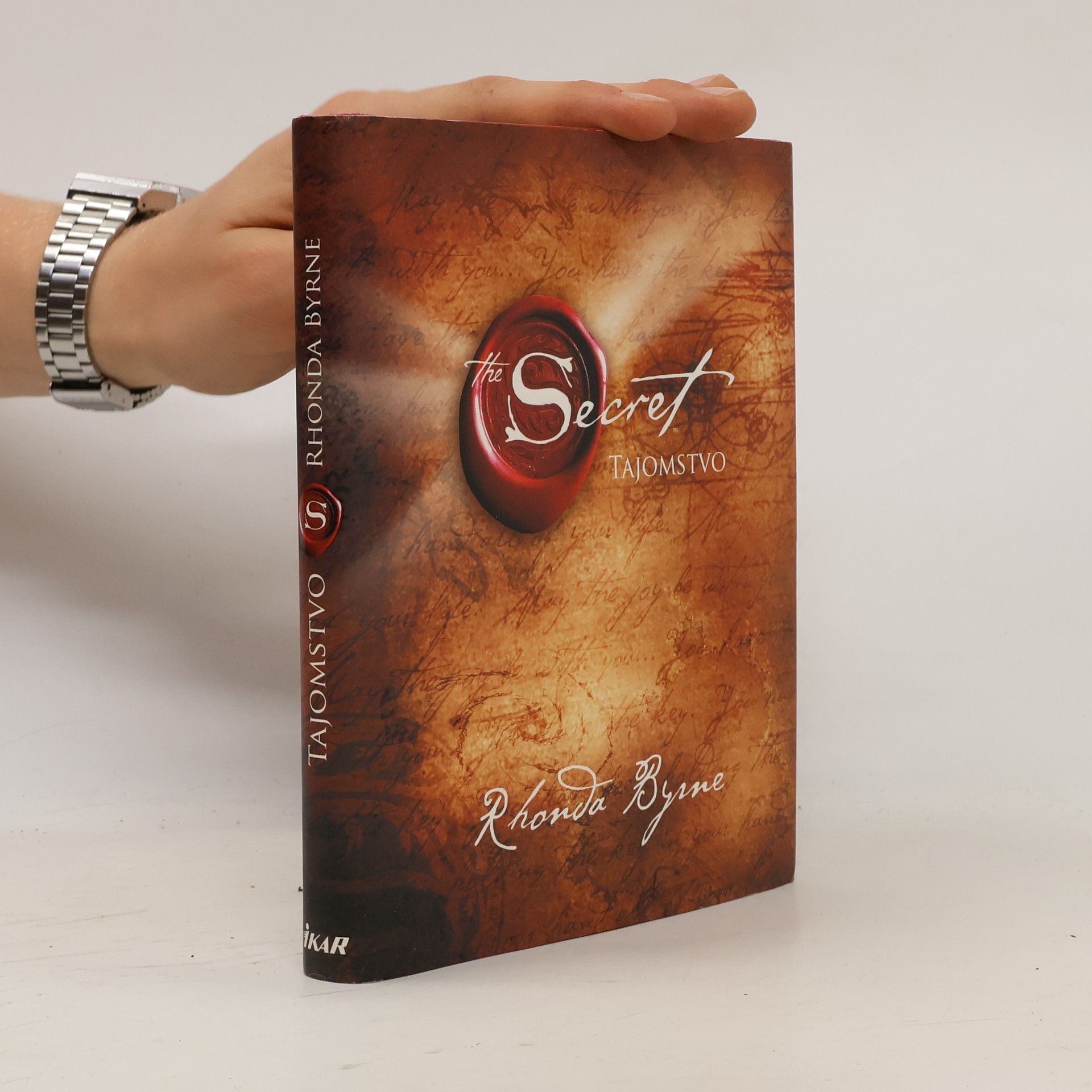 Rhonda Byrne Secret. Tajomstvo