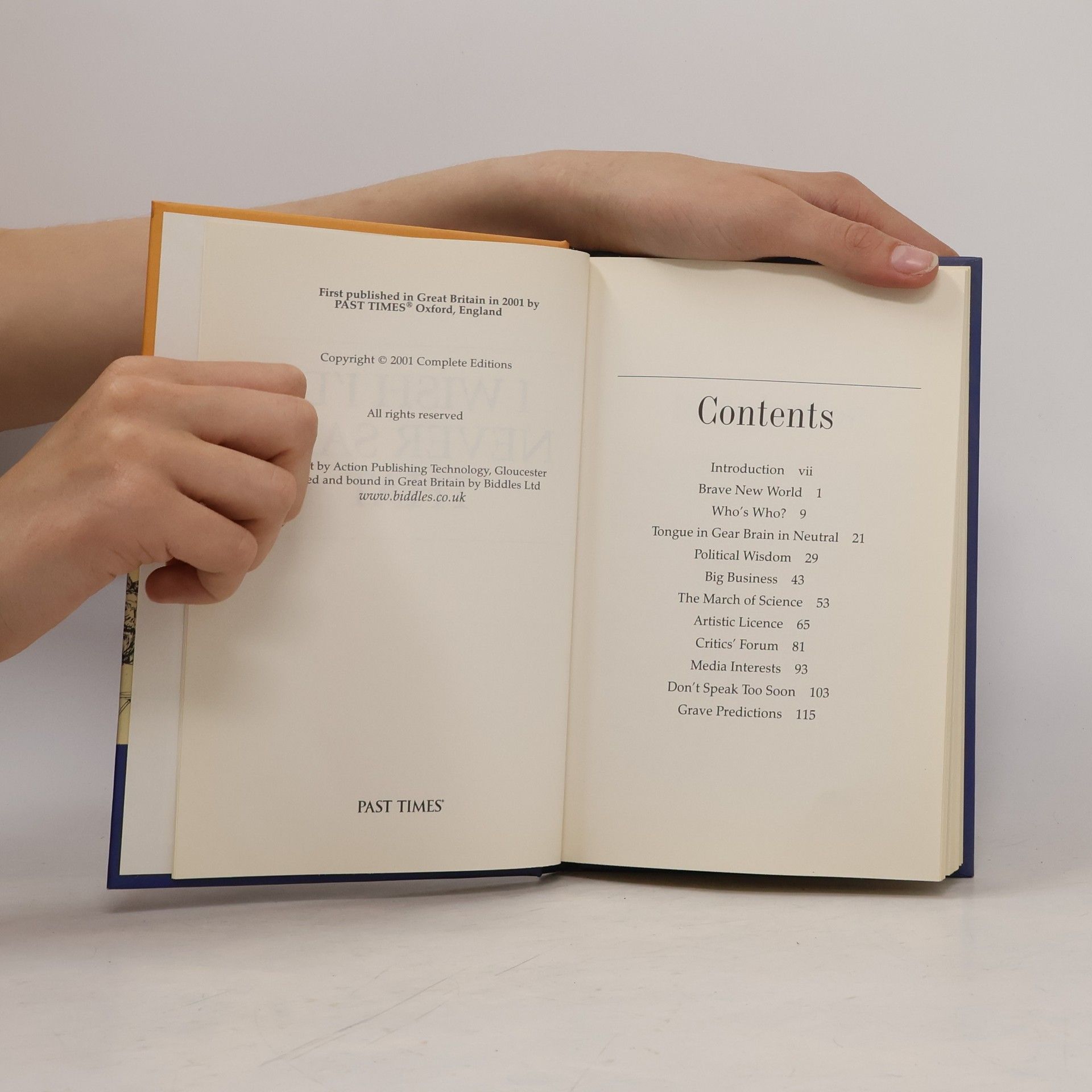 Kolektiv autorů I Wish I'd Never Said That: Everlasting Gaffes of the Famous