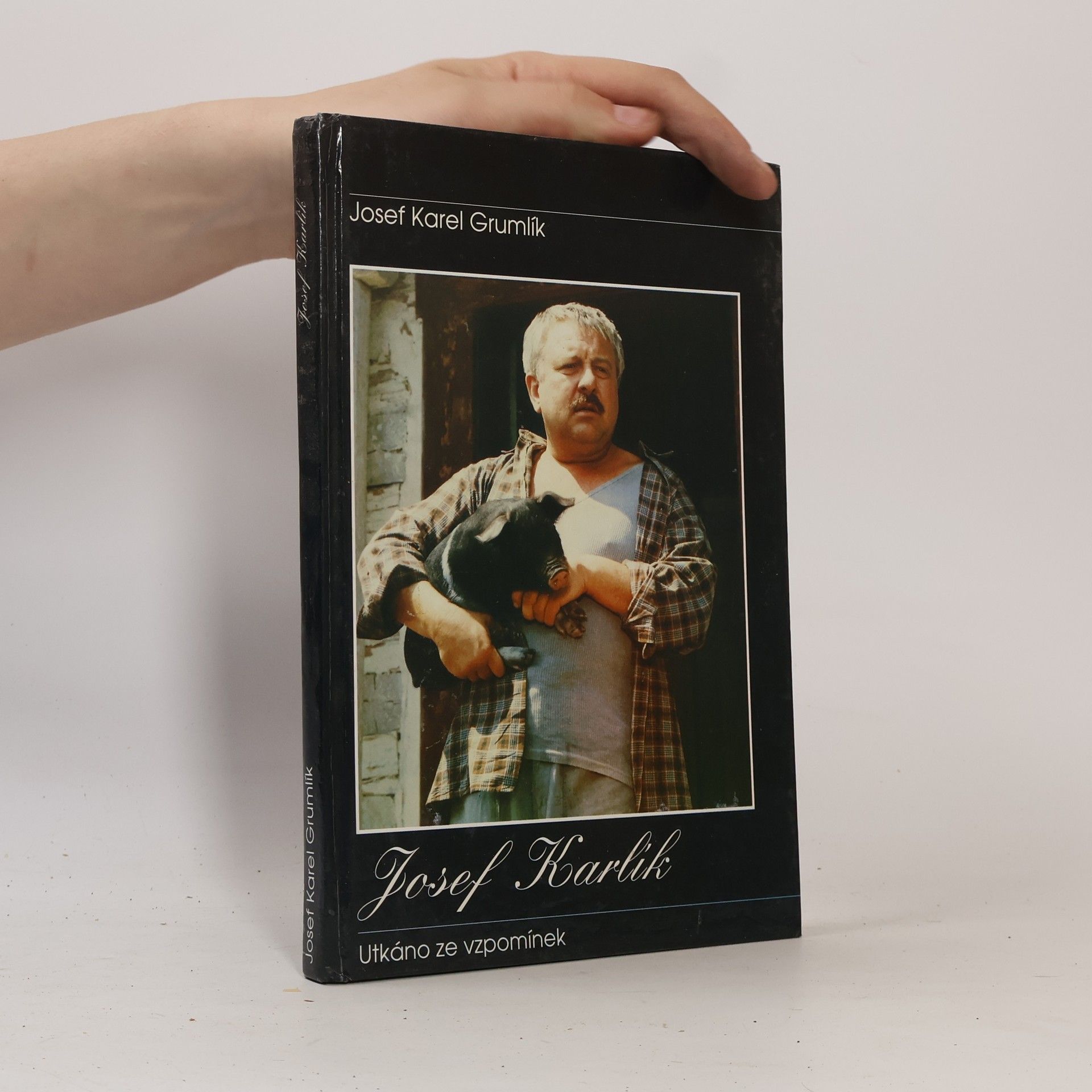 Josef Karel Grumlík Utkáno ze vzpomínek