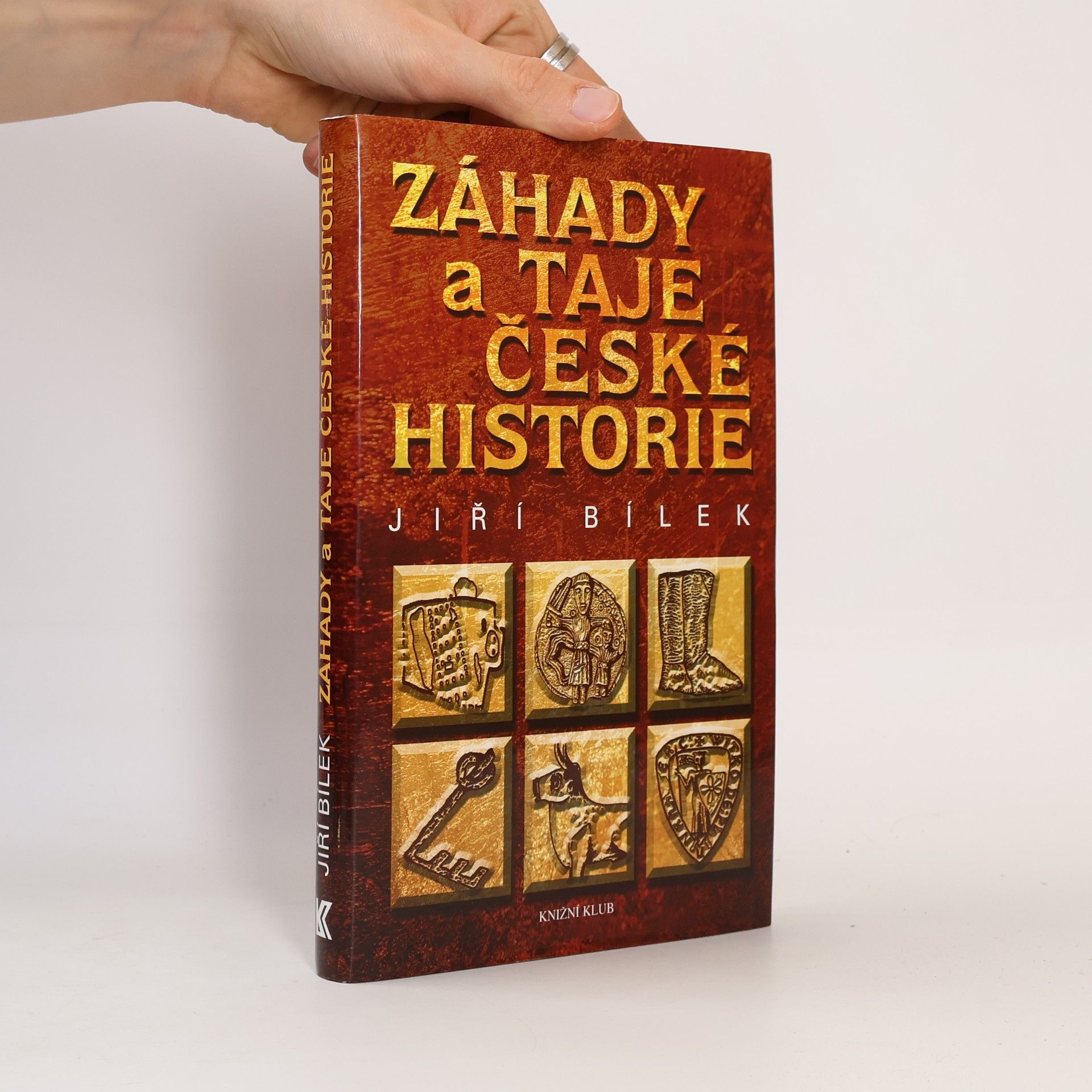 Jiří Bílek Záhady a taje české historie