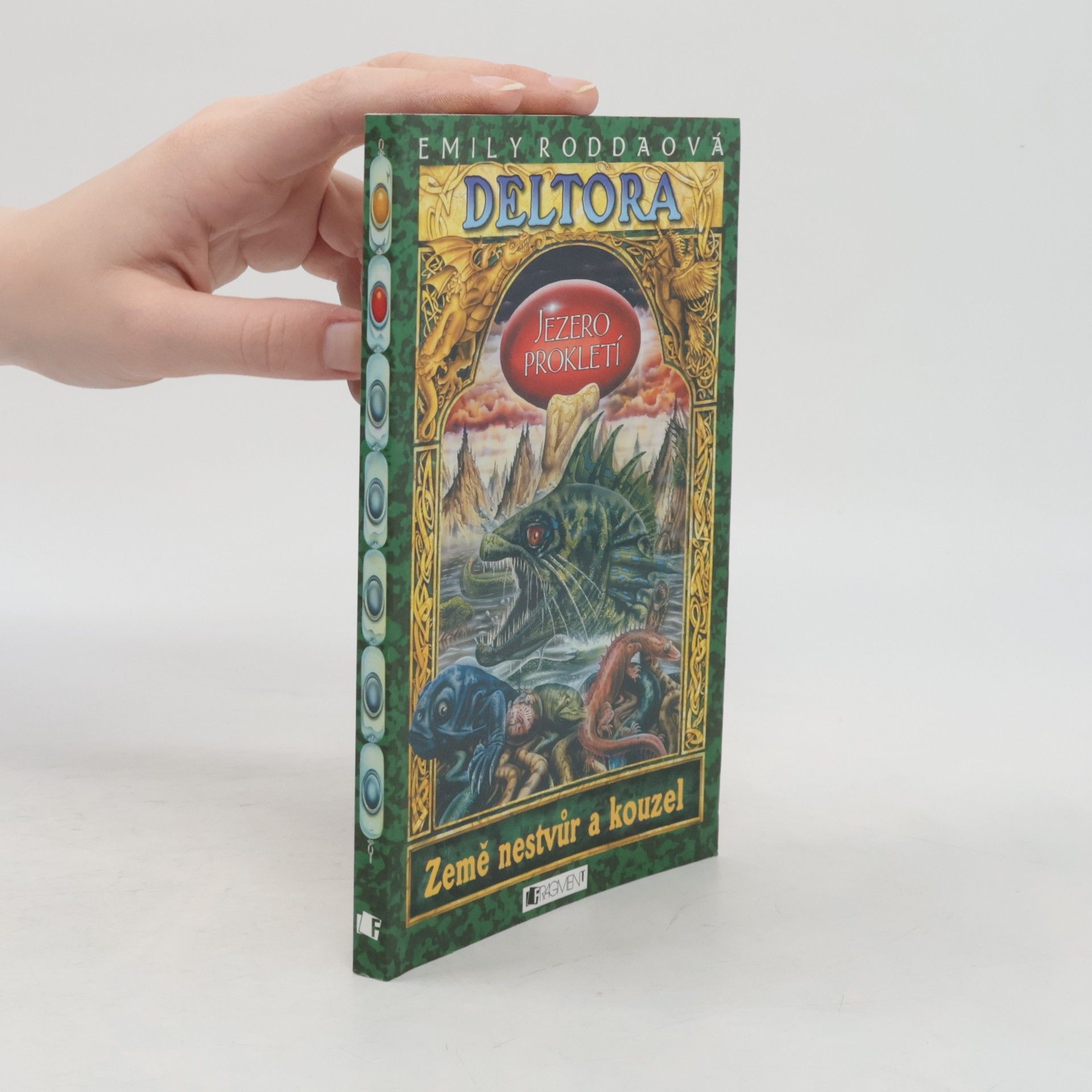 Emily Rodda Deltora. Jezero prokletí