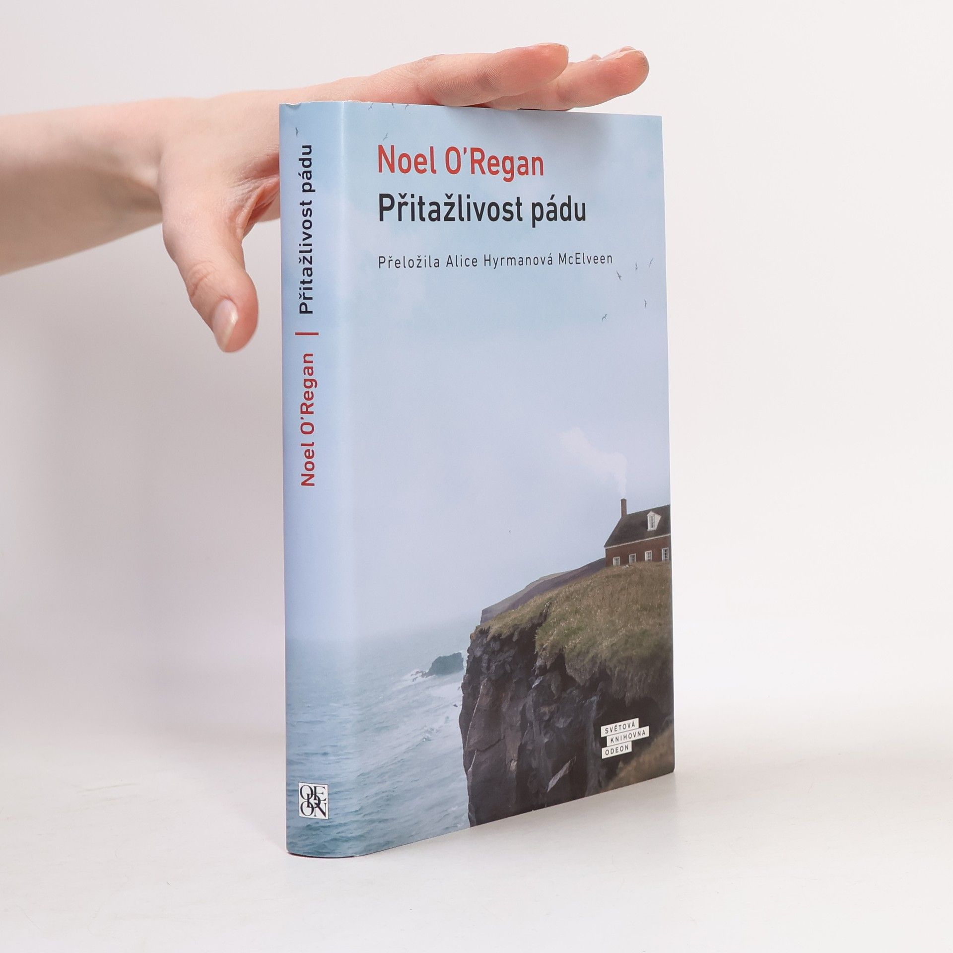 Noel O\'Regan Přitažlivost pádu