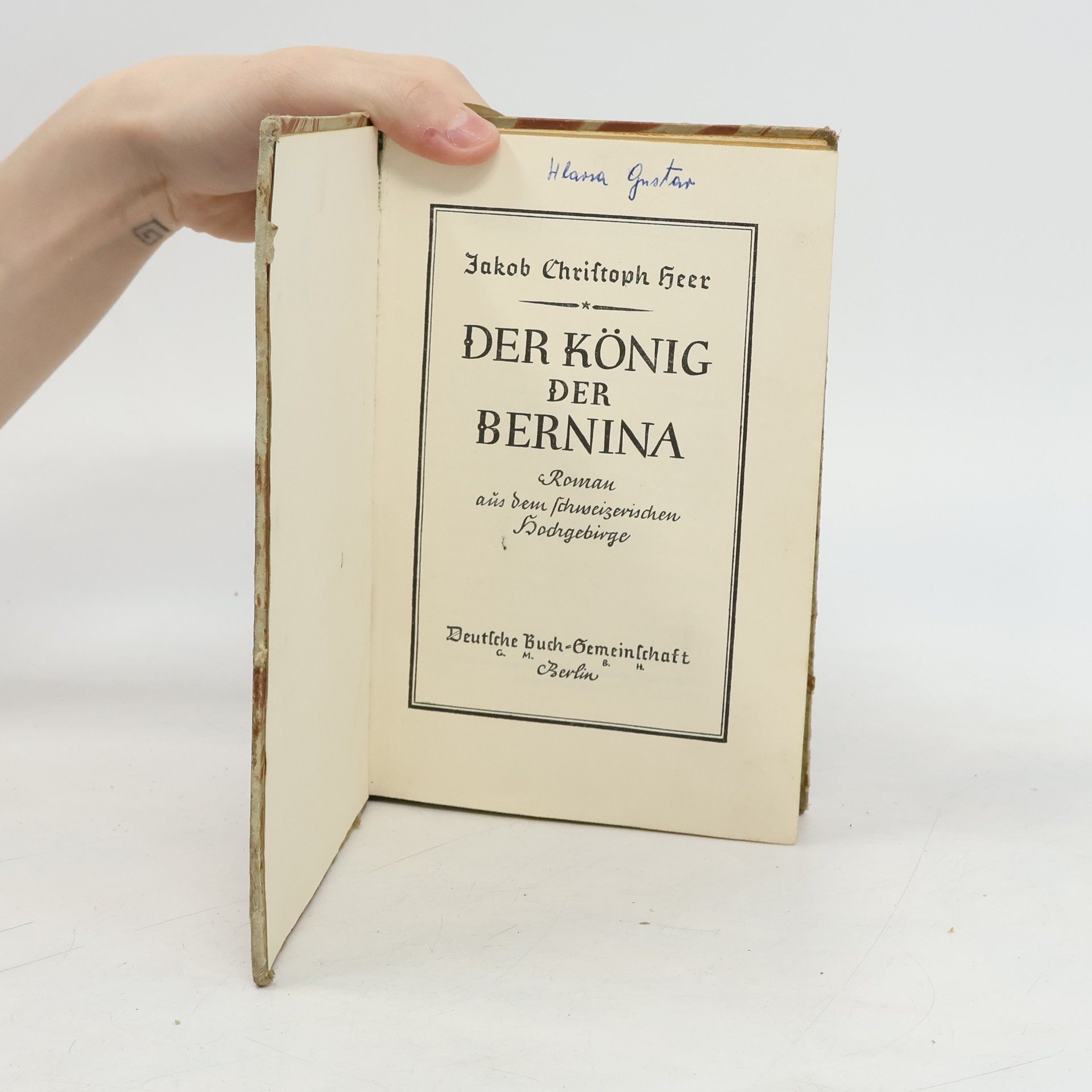 Jakob Christoph Heer Der König der Bernina