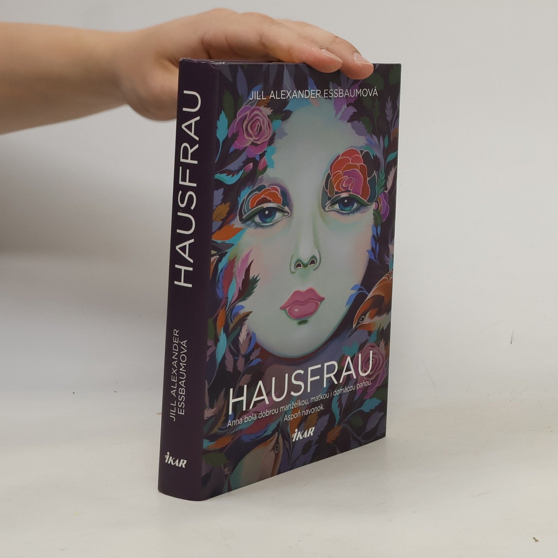 Jill Alexander Essbaum Hausfrau