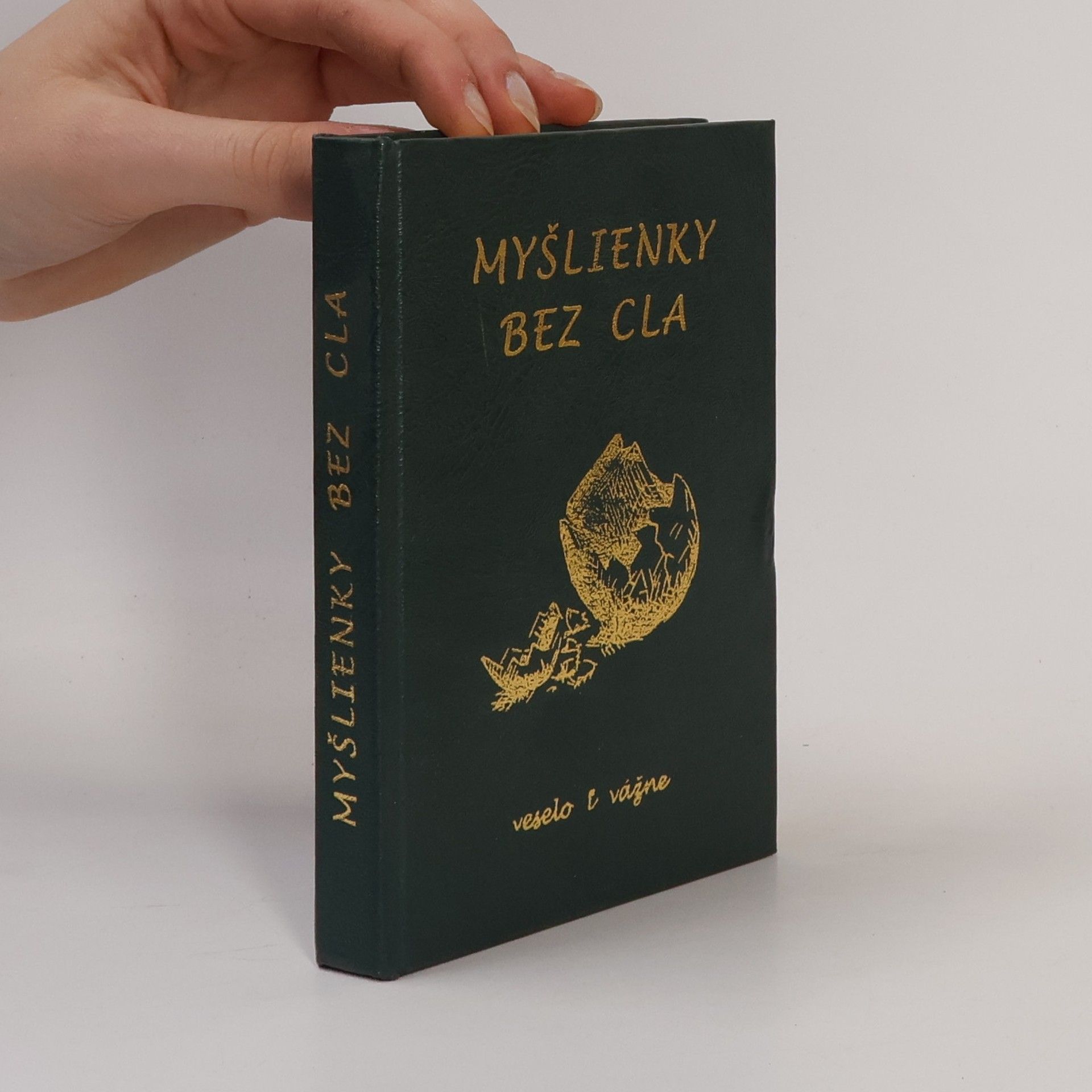 Kolektív autorov Myšlienky bez cla veselo i vážne