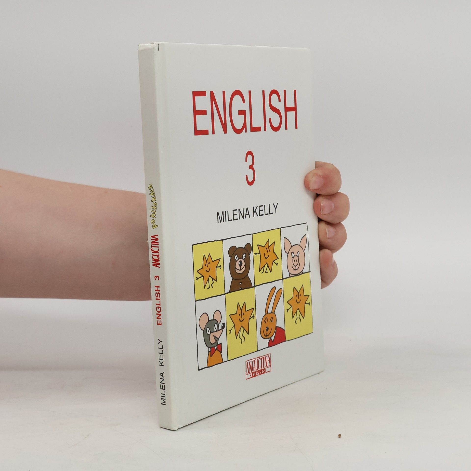 Milena Kelly English 3: Angličtina po hláskách