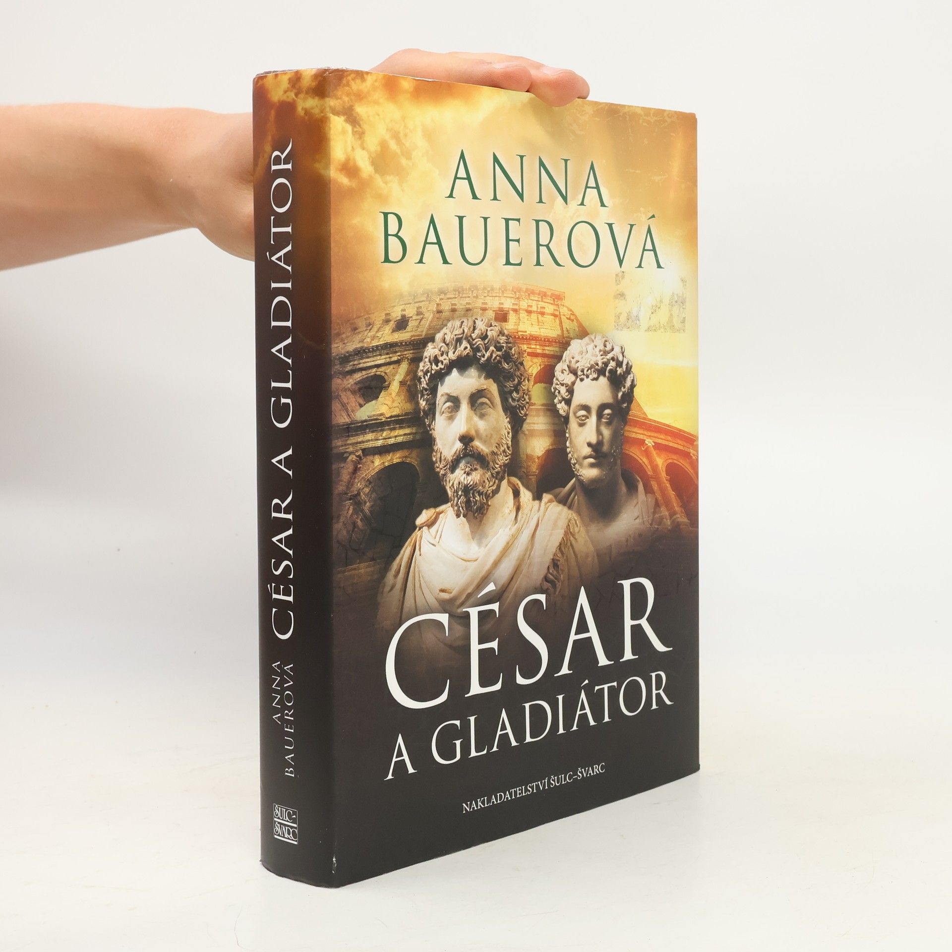 Anna Bauerová César a gladiátor