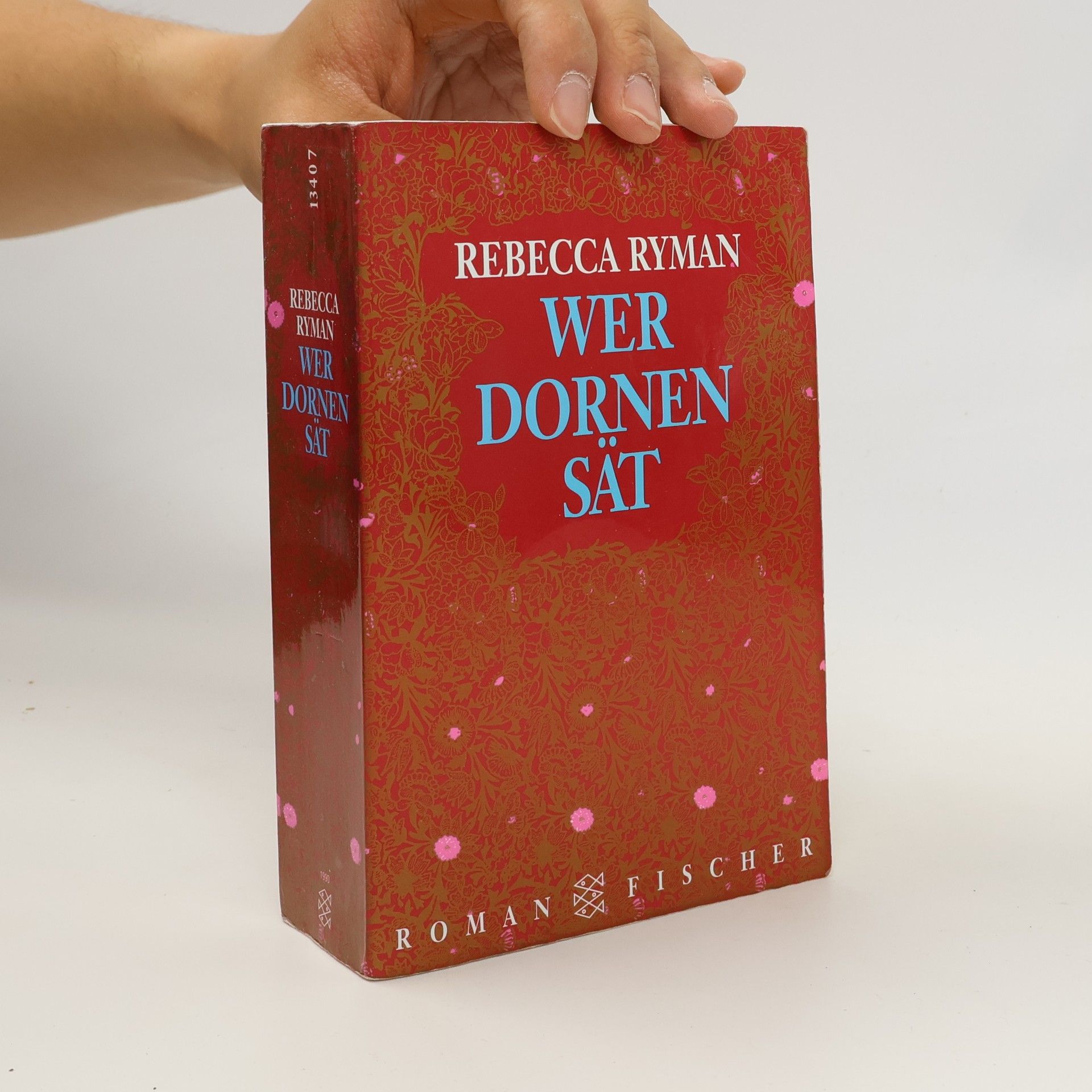 Rebecca Ryman Wer Dornen sät