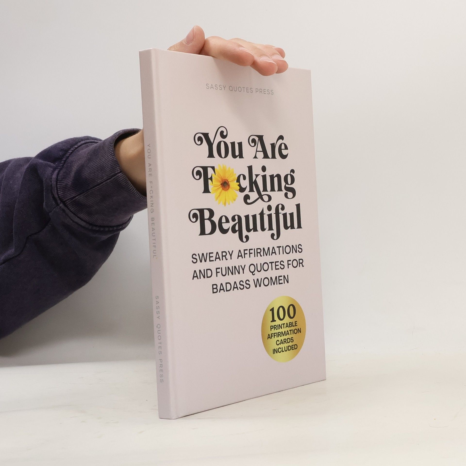 Kolektiv autorů You Are F*cking Beautiful