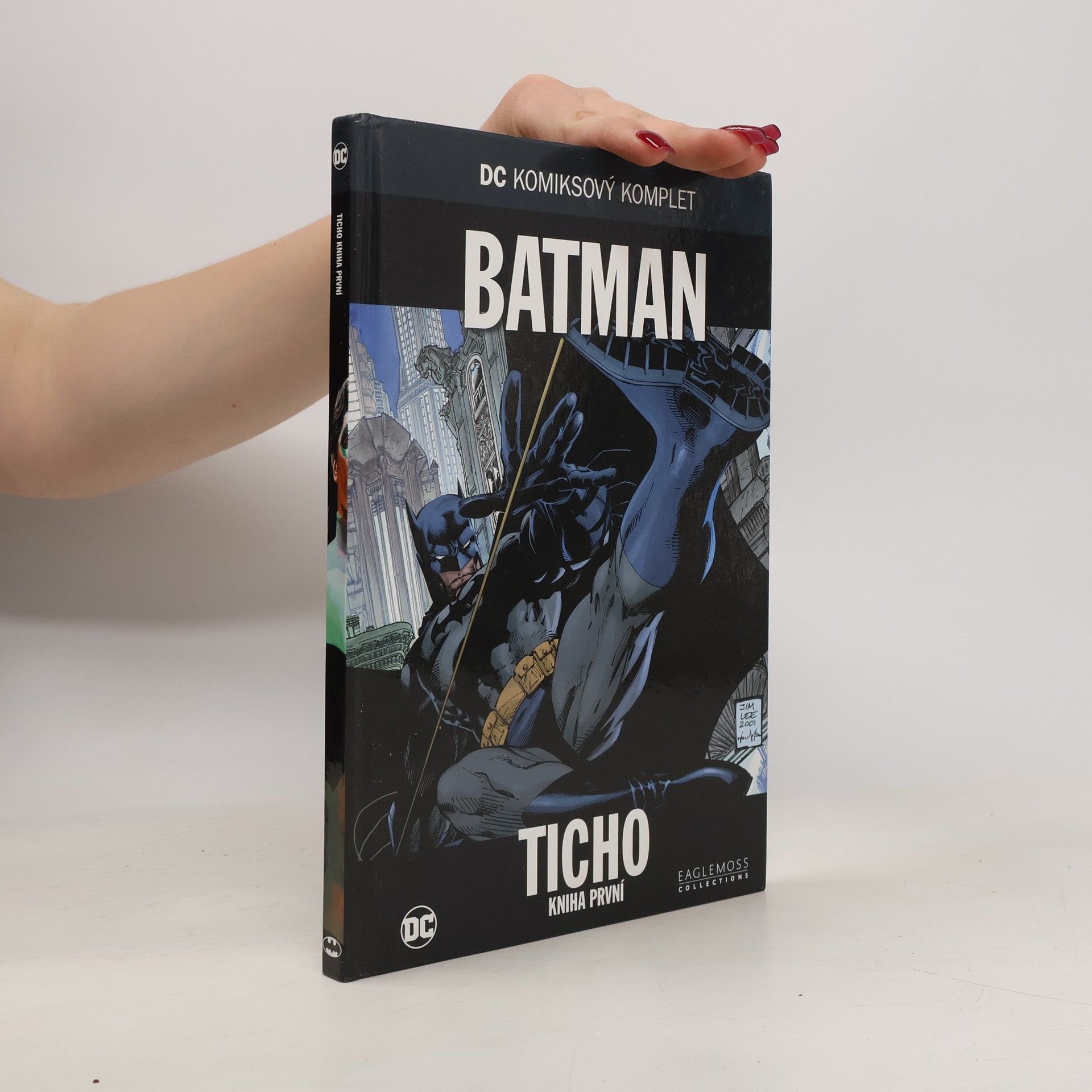 Jeph Loeb Batman: Ticho - Kniha první