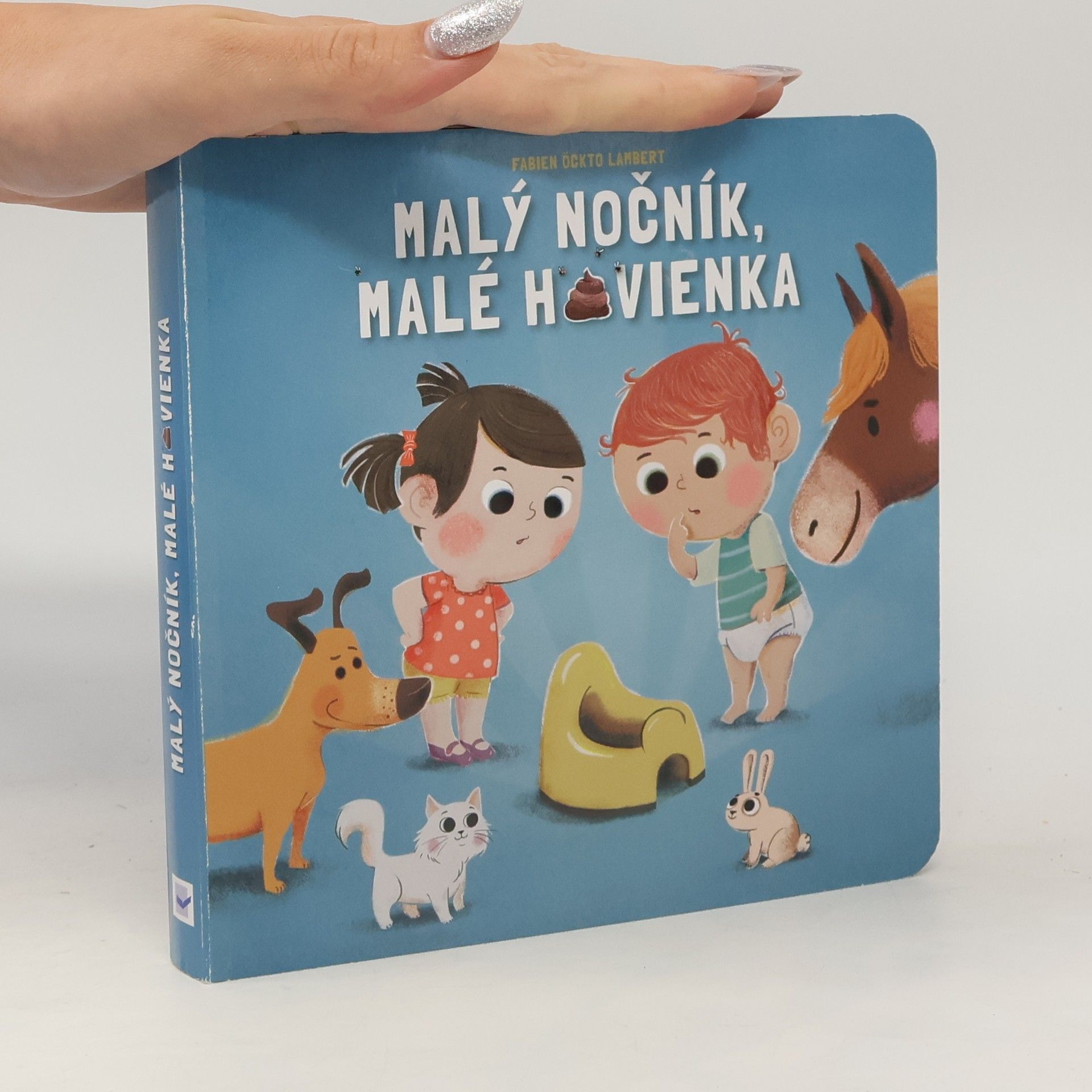 Fabien Lambert Malý nočník, malé hovienka