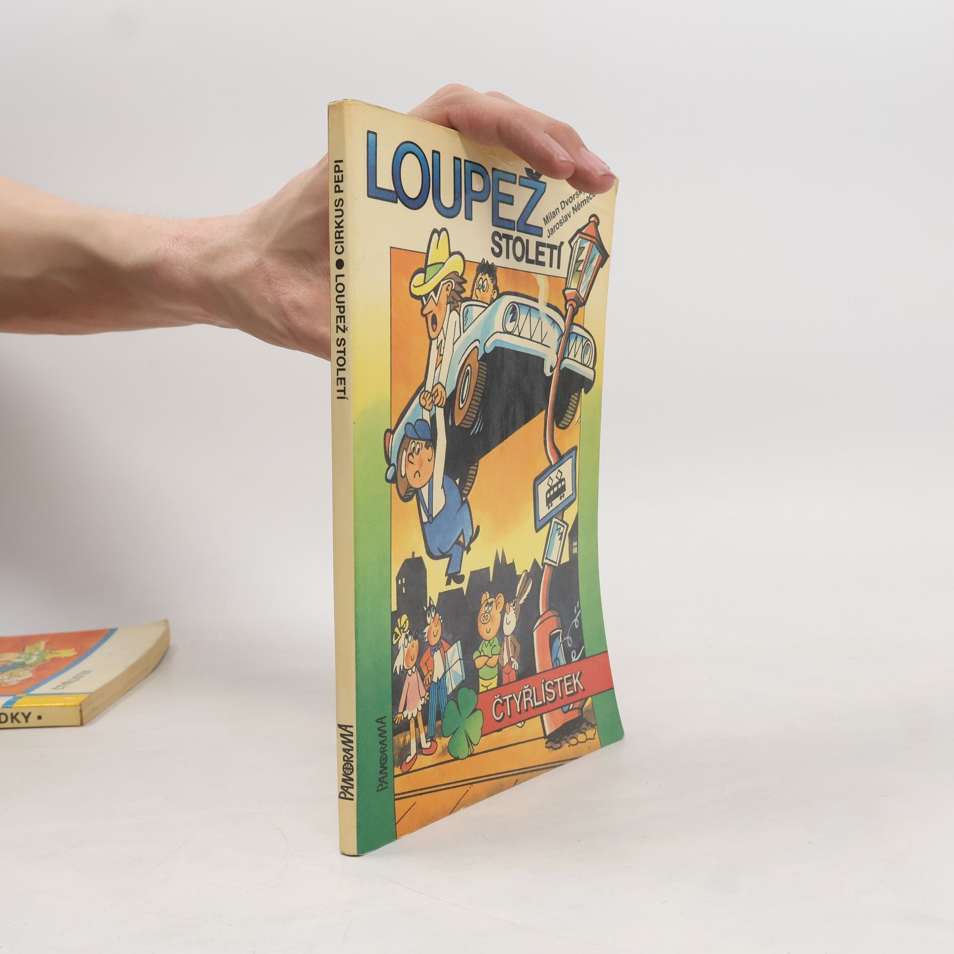 Milan Dvorský Čtyřlístek. Loupež století