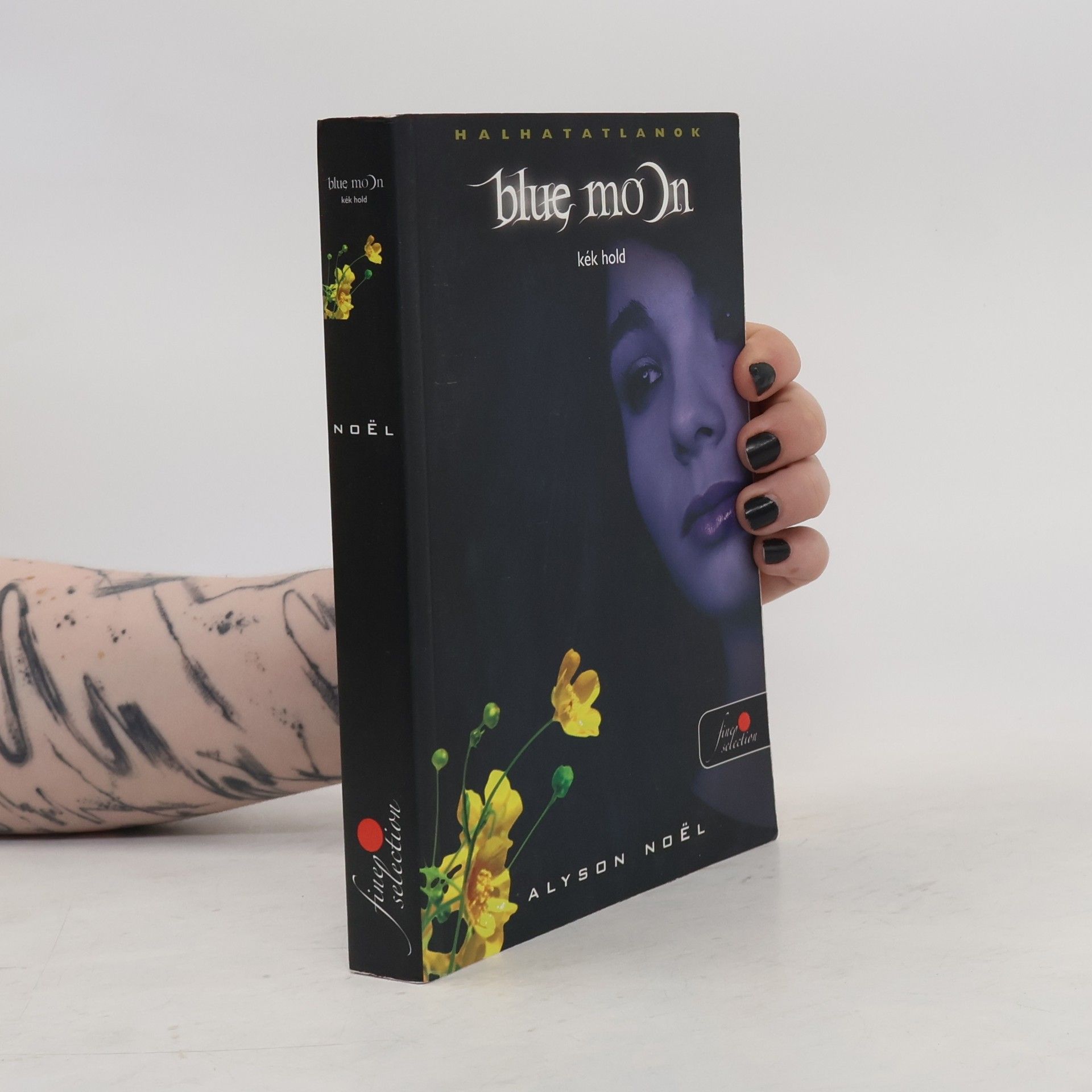 Alyson Noël Blue Moon. Kék hold