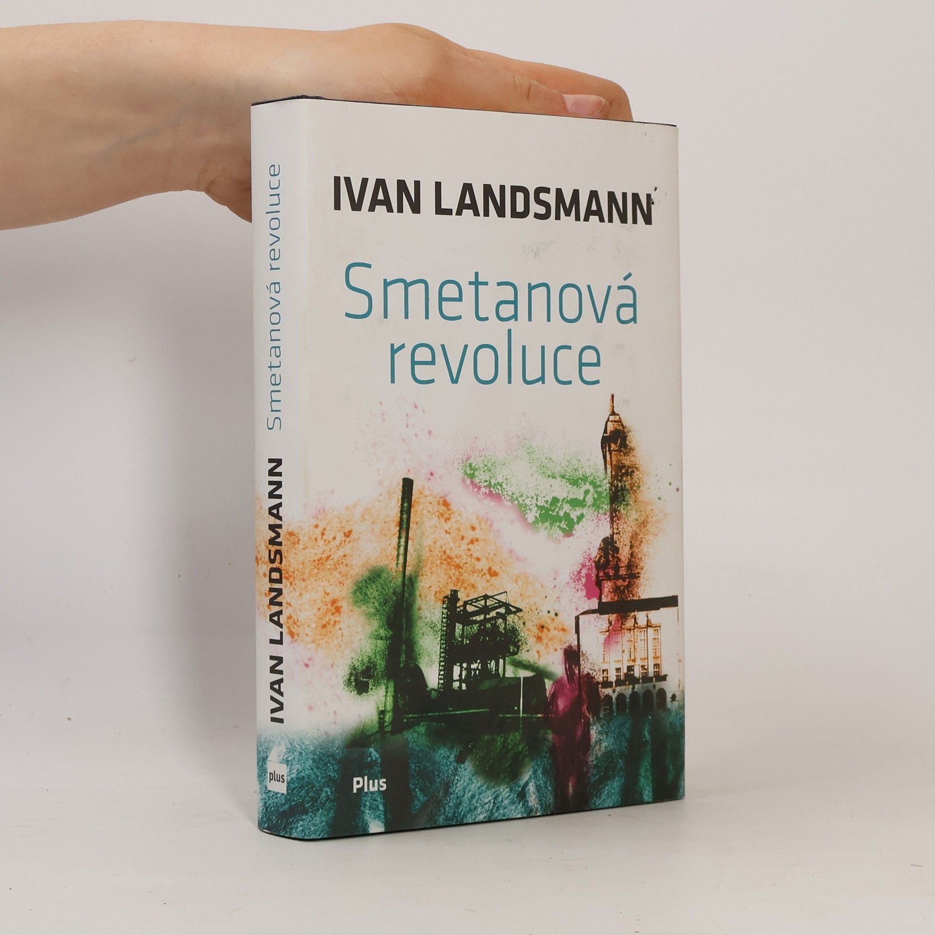 Ivan Landsmann Smetanová revoluce