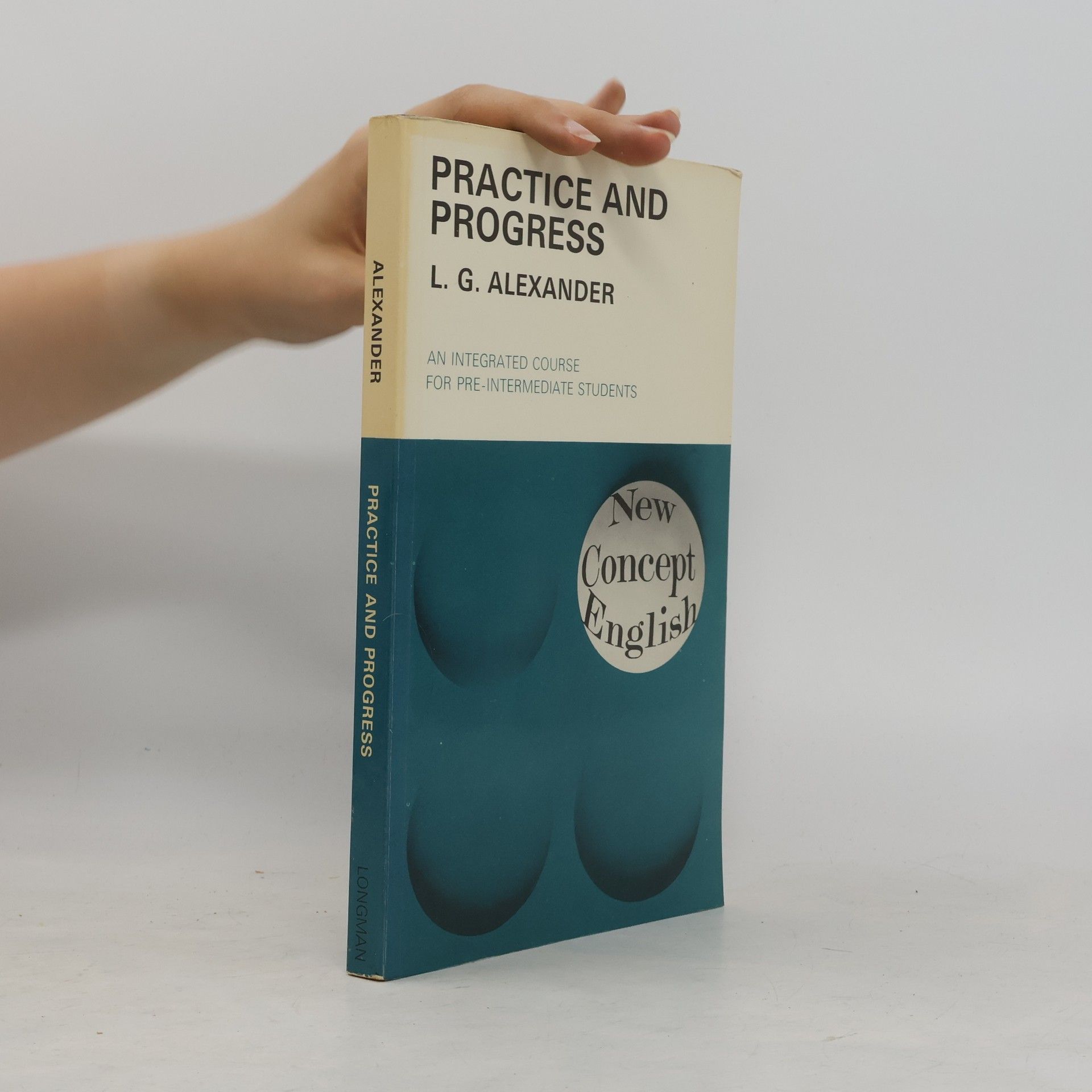 L. G. Alexander Practice and progress