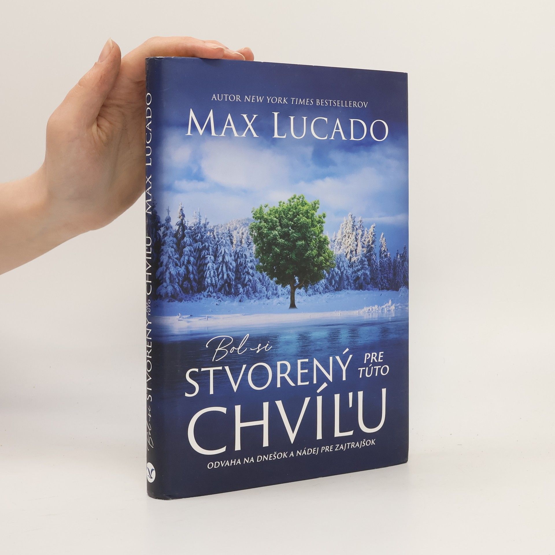 Bol si stvorený pre túto chvíĺu