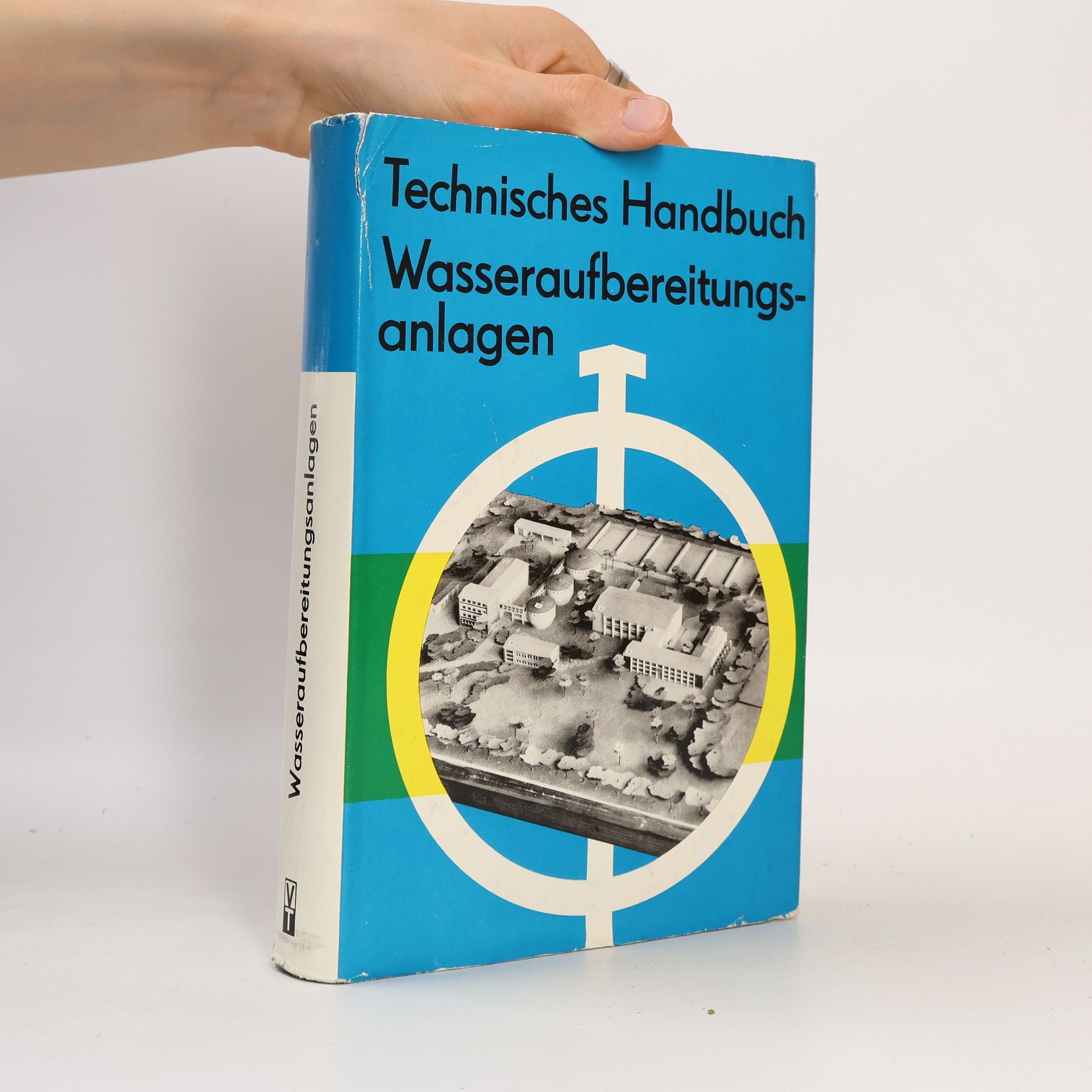Various authors Technisches Handbuch Wasseraufbereitungsanlagen